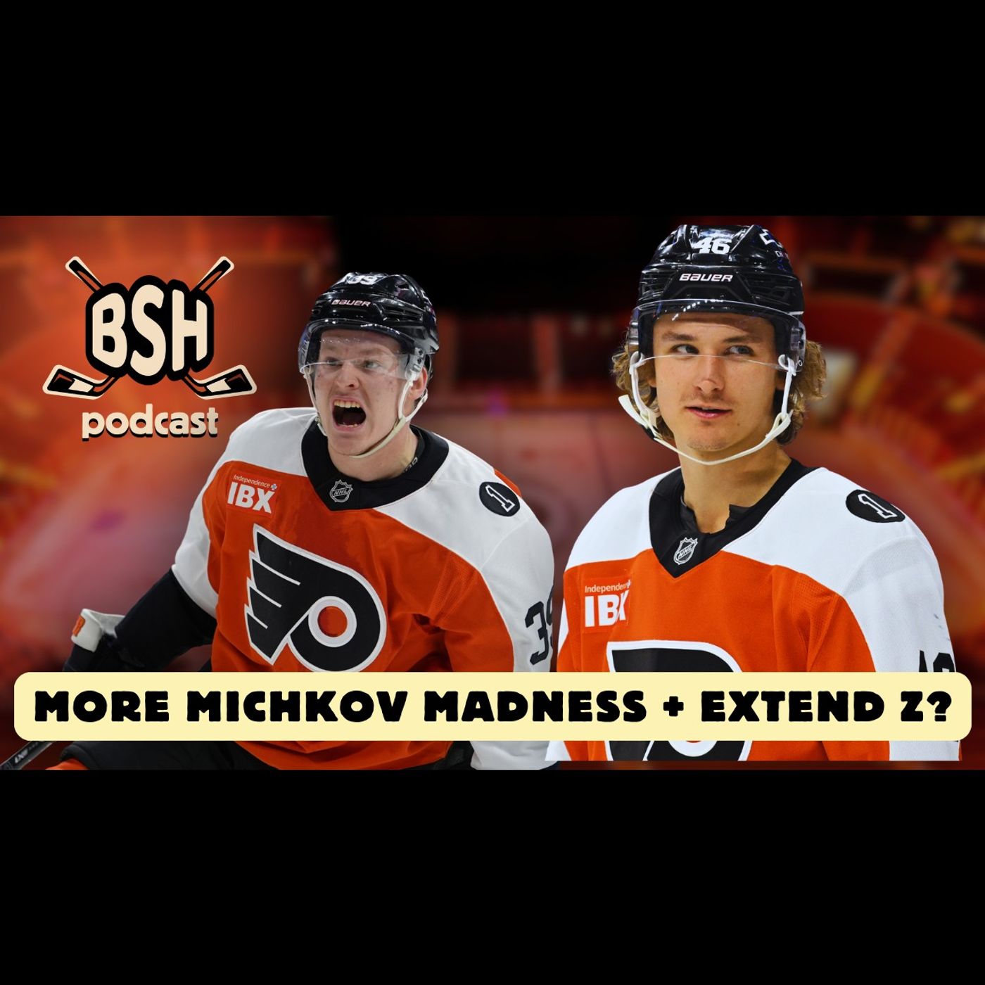 More Matvei Mickhov Madness + Should Flyers Extend Trevor Zegras? (BSH Podcast Ep. 86)