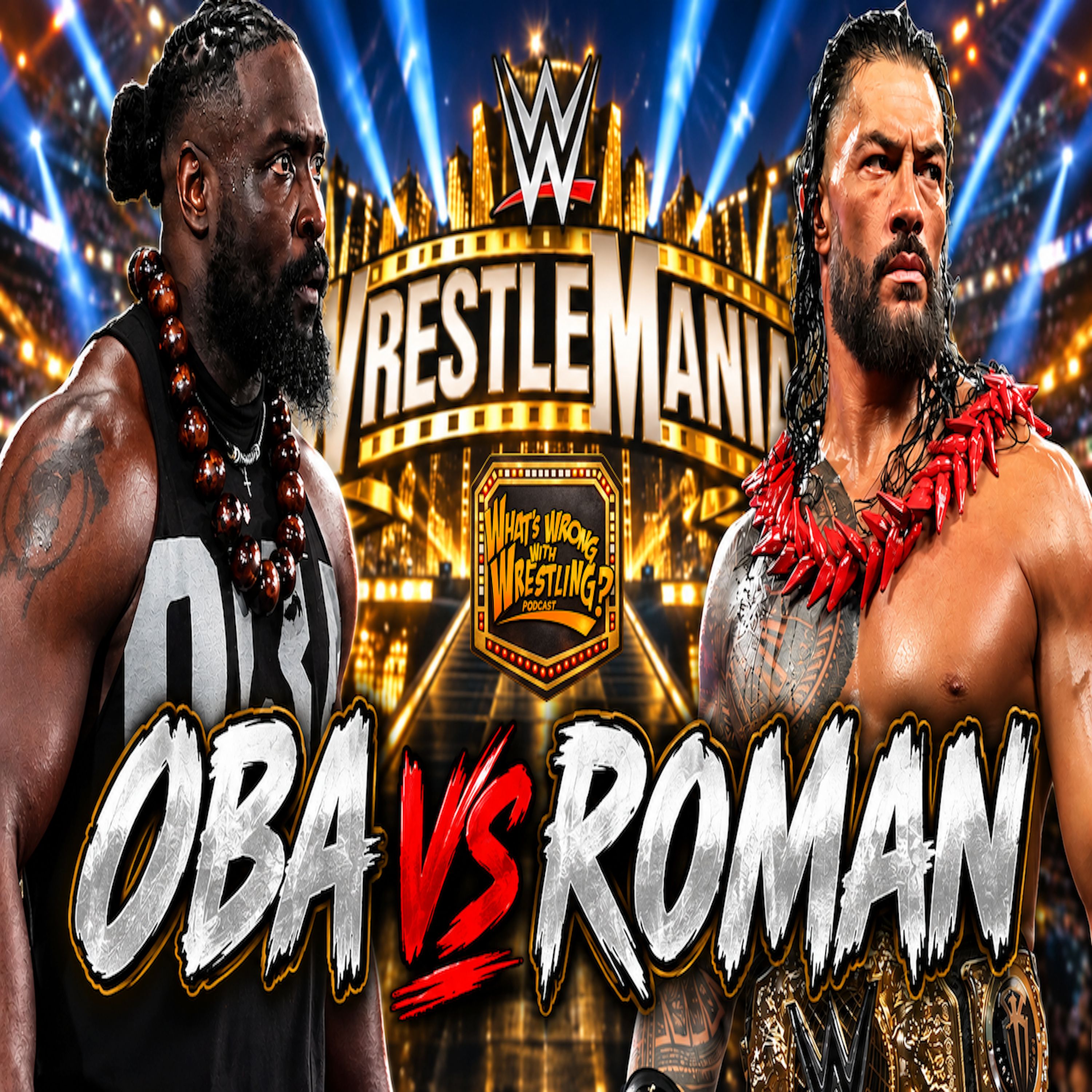OBA FEMI VS ROMAN REIGNS AT WRESTLEMANIA? | WWE Raw 9/14/26 | SmackDown 9/11/26 Review