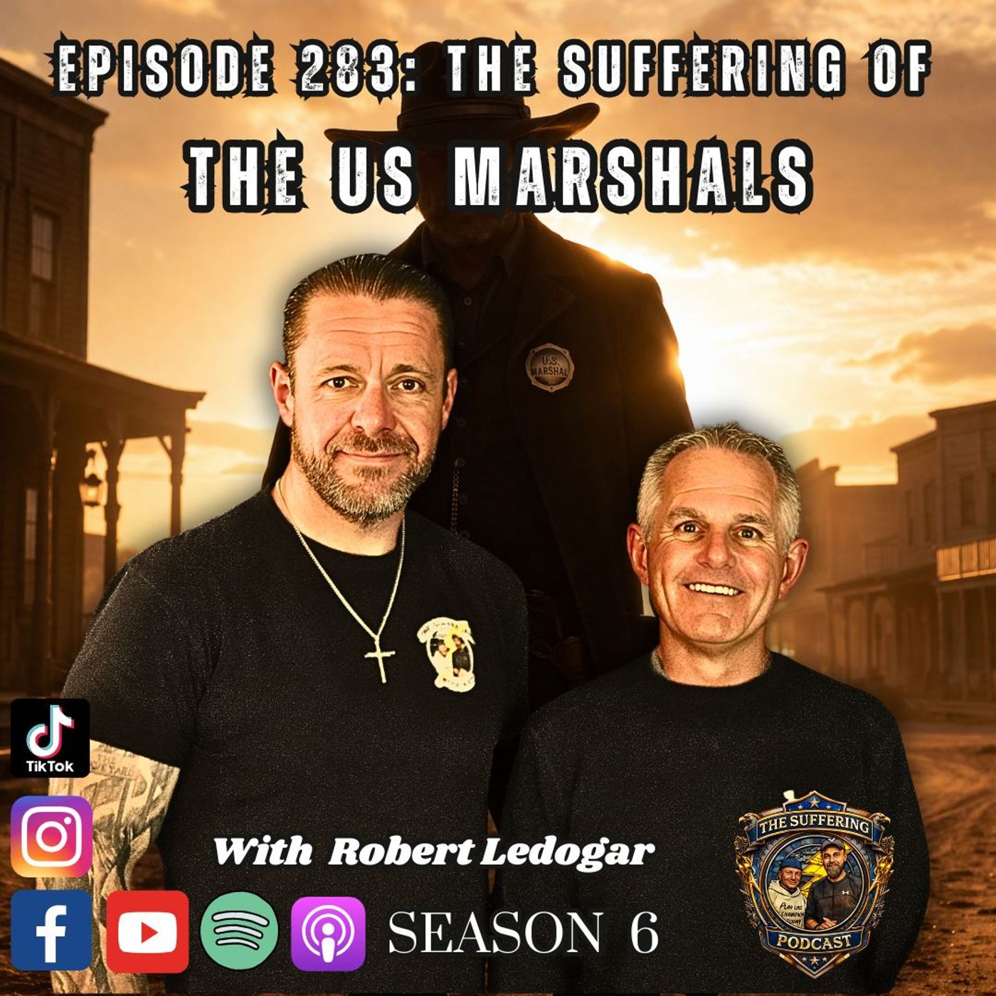 Episode 283: The Suffering of The US Marshals with Robert Ledoger