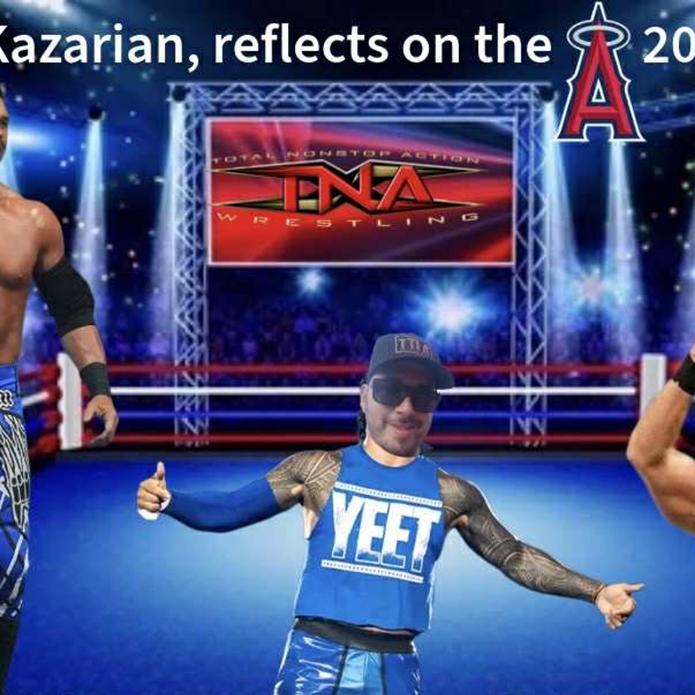 Angels Podcast  "Frankie Kazarian TNA Superstar and Angels fan"