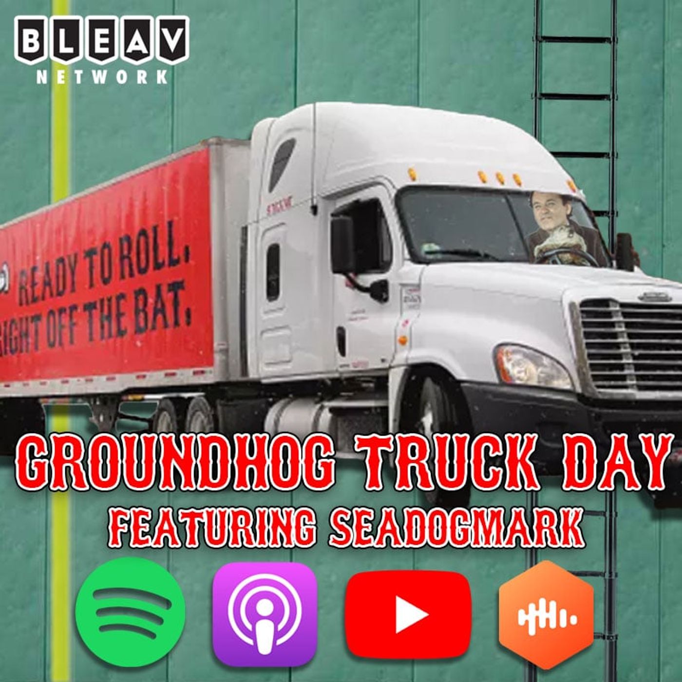 Groundhog Truck Day feat. Emmy Award Winner @SeaDogsMark | S26E1