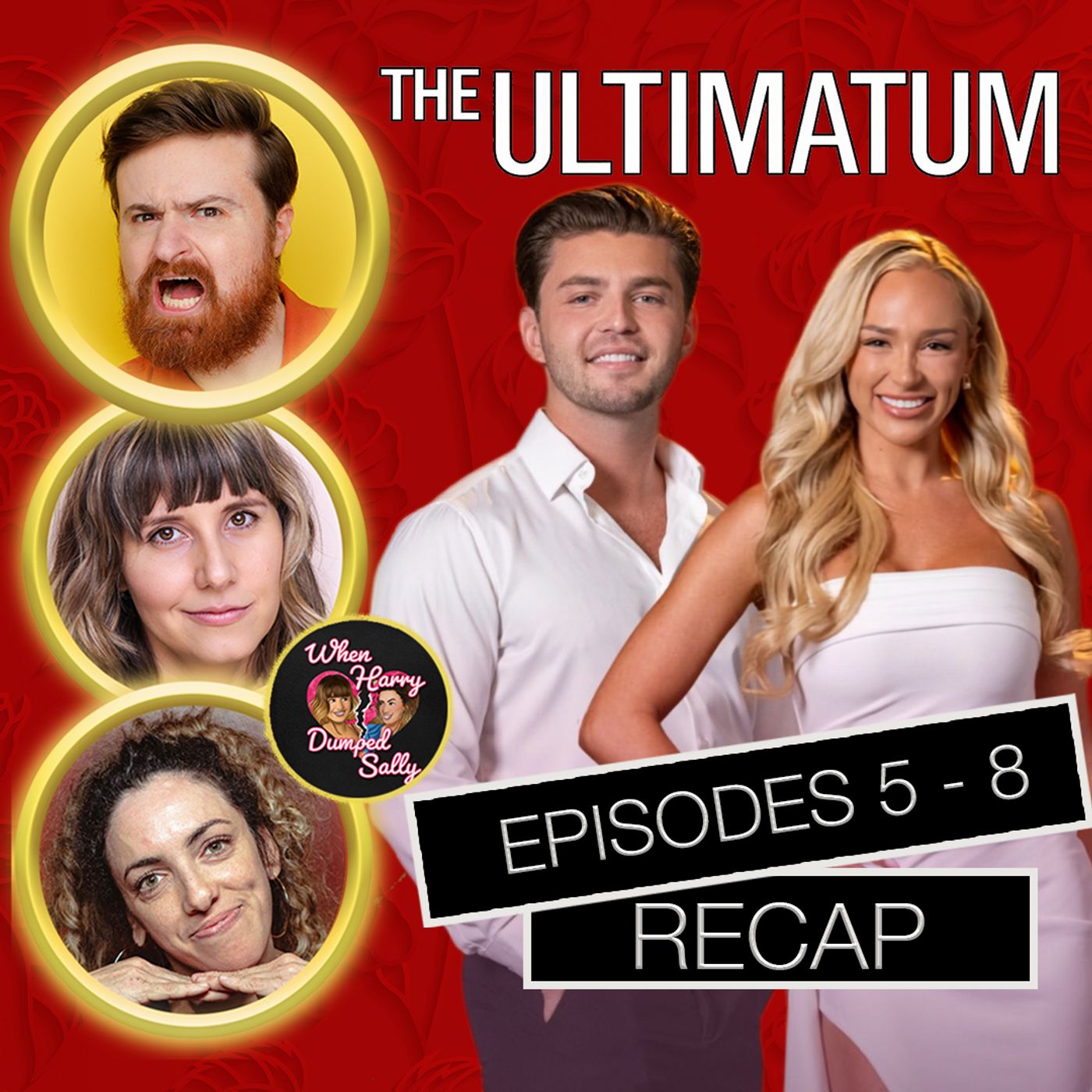 The Ultimatum Season 4 Episodes 5 - 8 Recap