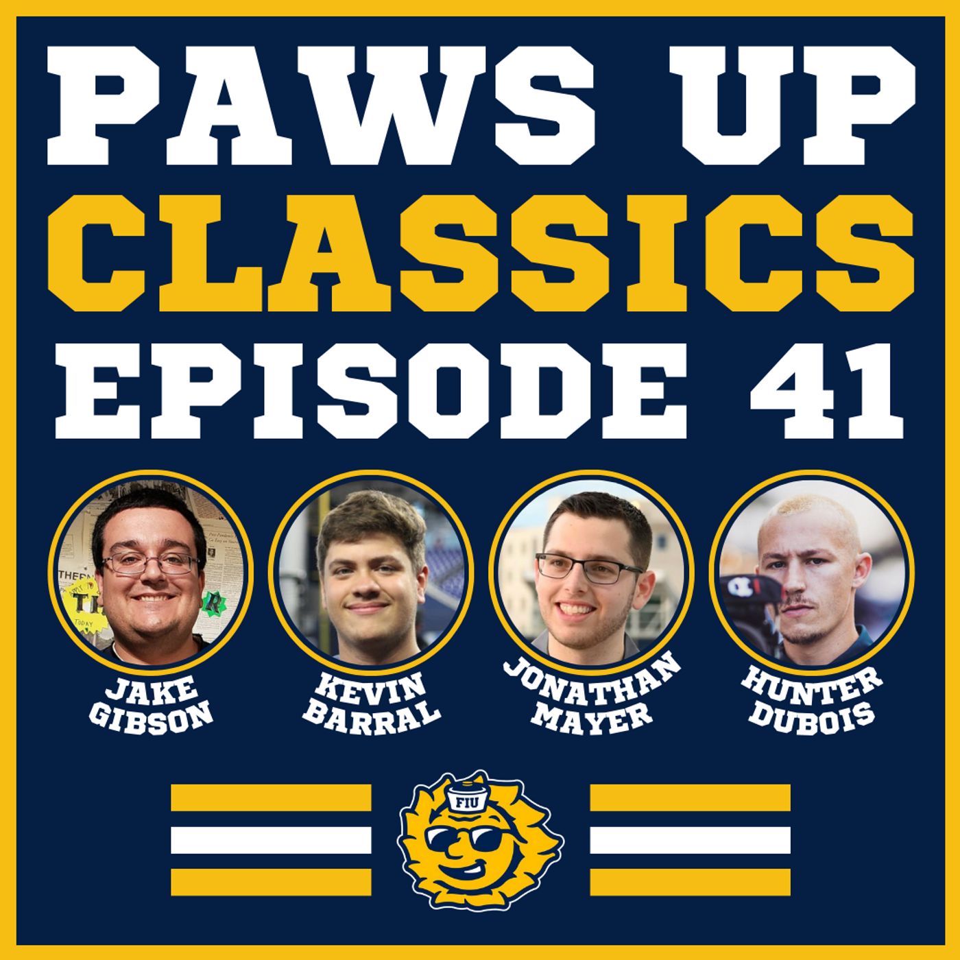 Episode 41 - Hunter DuBois Snaps Away As FIU's Team Photographer episode artwork