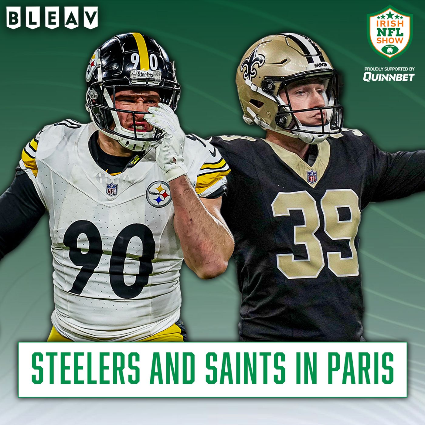 Pittsburgh v Charlie Smyth in Paris | Steelers @ Saints in France reaction episode artwork