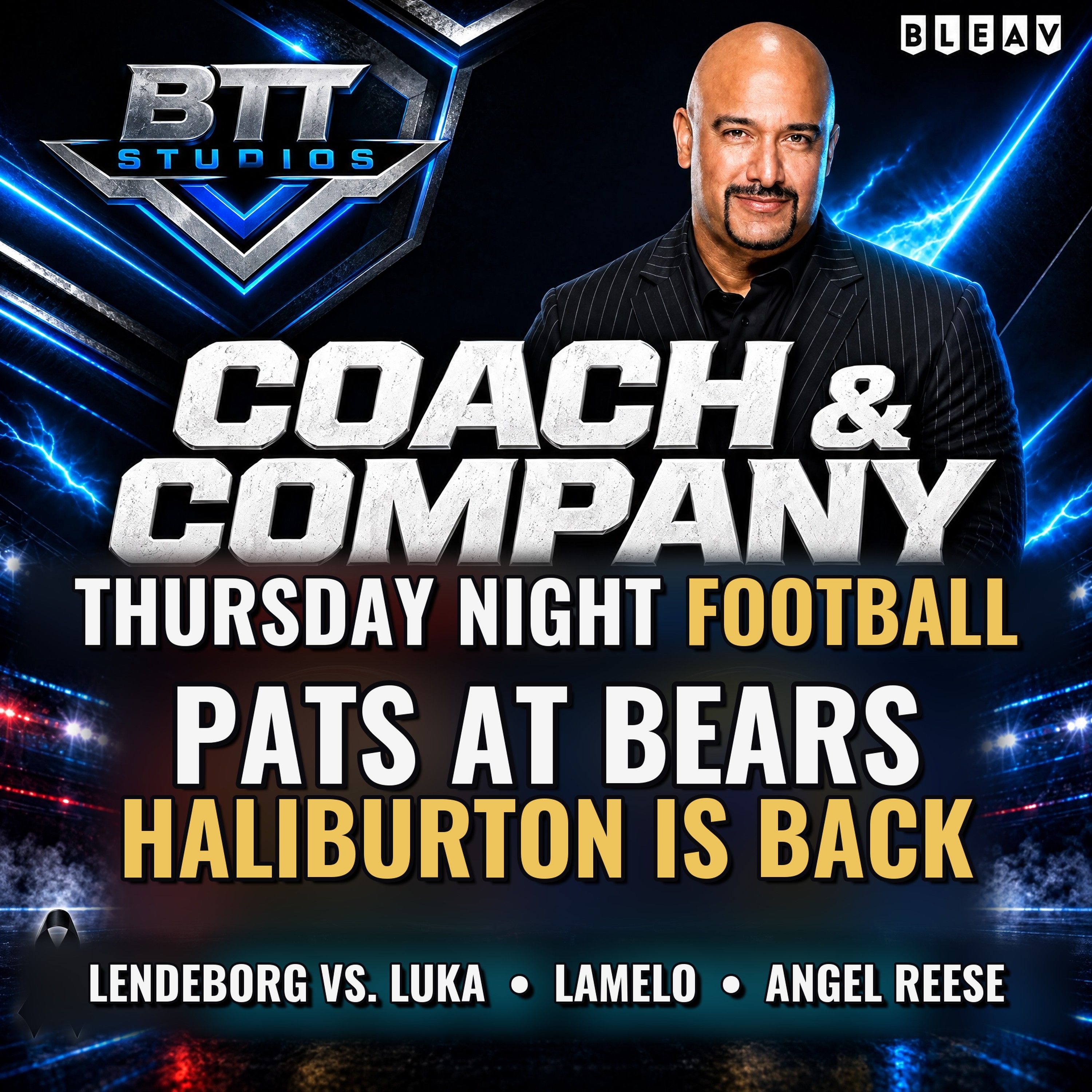 Lendeborg Calls Out Luka & Haliburton Returns | Pats-Bears TNF Preview — Coach and Company Thursday 10/22/26 episode artwork