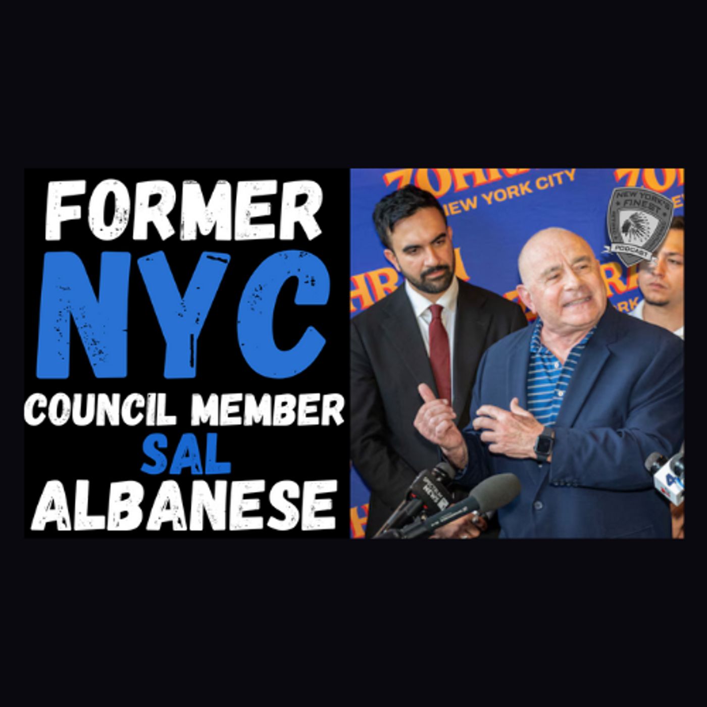 Sal Albanese - Former NYC Council Member episode artwork