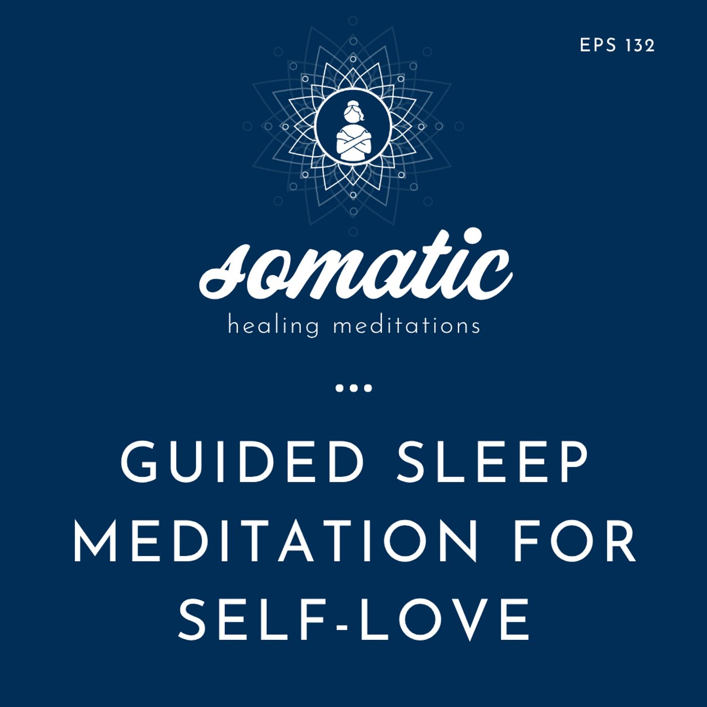 Guided Sleep Meditation for Self-Love | Drift Off Feeling Loved