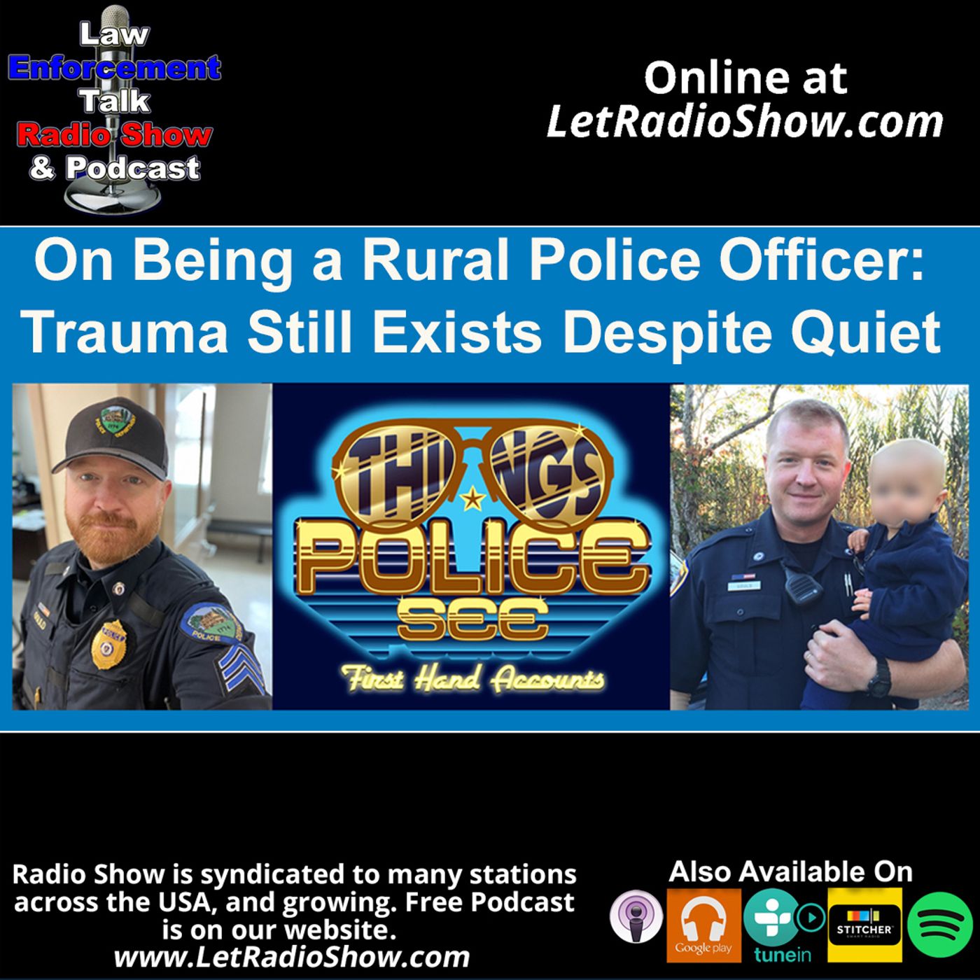 On Being a Rural Police Officer On Being a Rural Police Officer