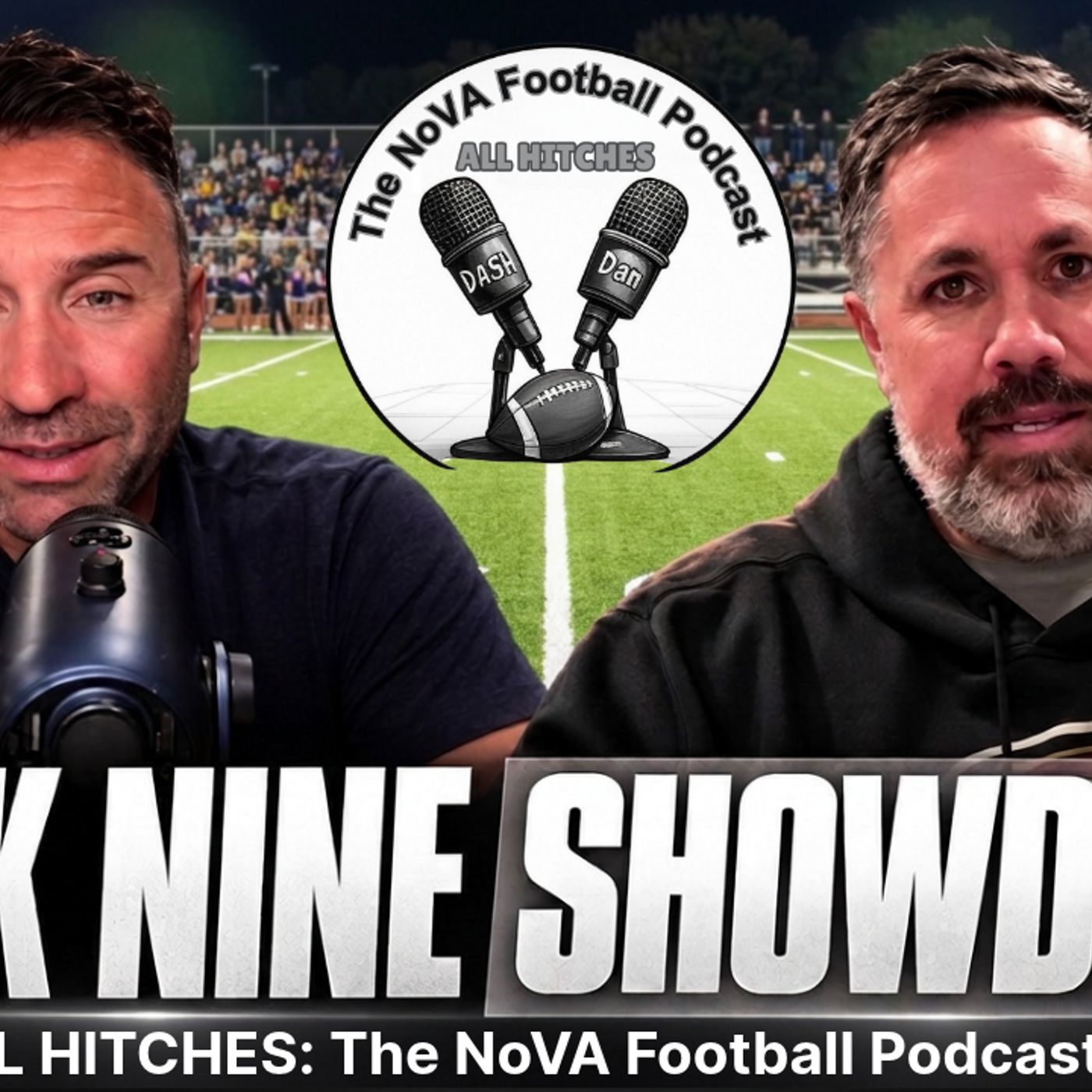 Week 9 of 2026 Regular Season - Game Previews [EP171] - All Hitches: The Nova Football