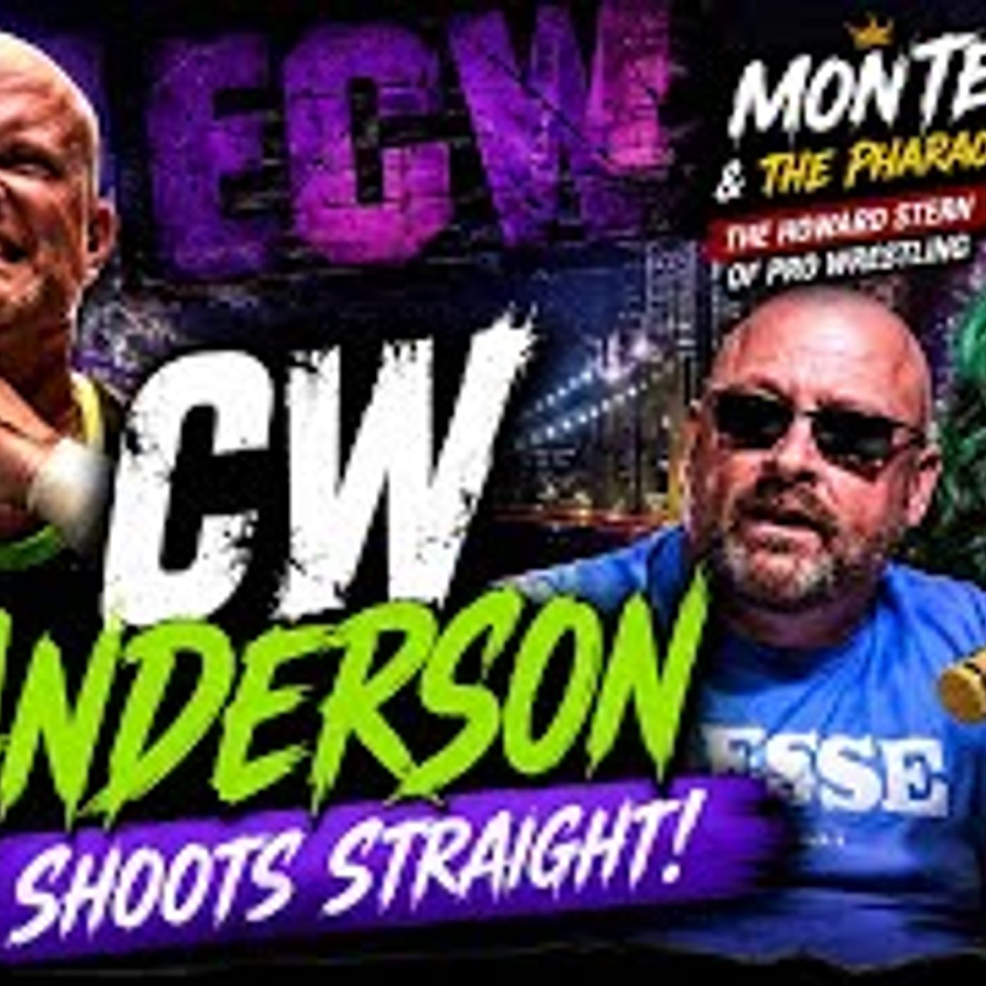 CW Anderson Shoots Straight! ECW Stories, Wrestling Truths & More | Monte &  Shelly Martinez episode artwork