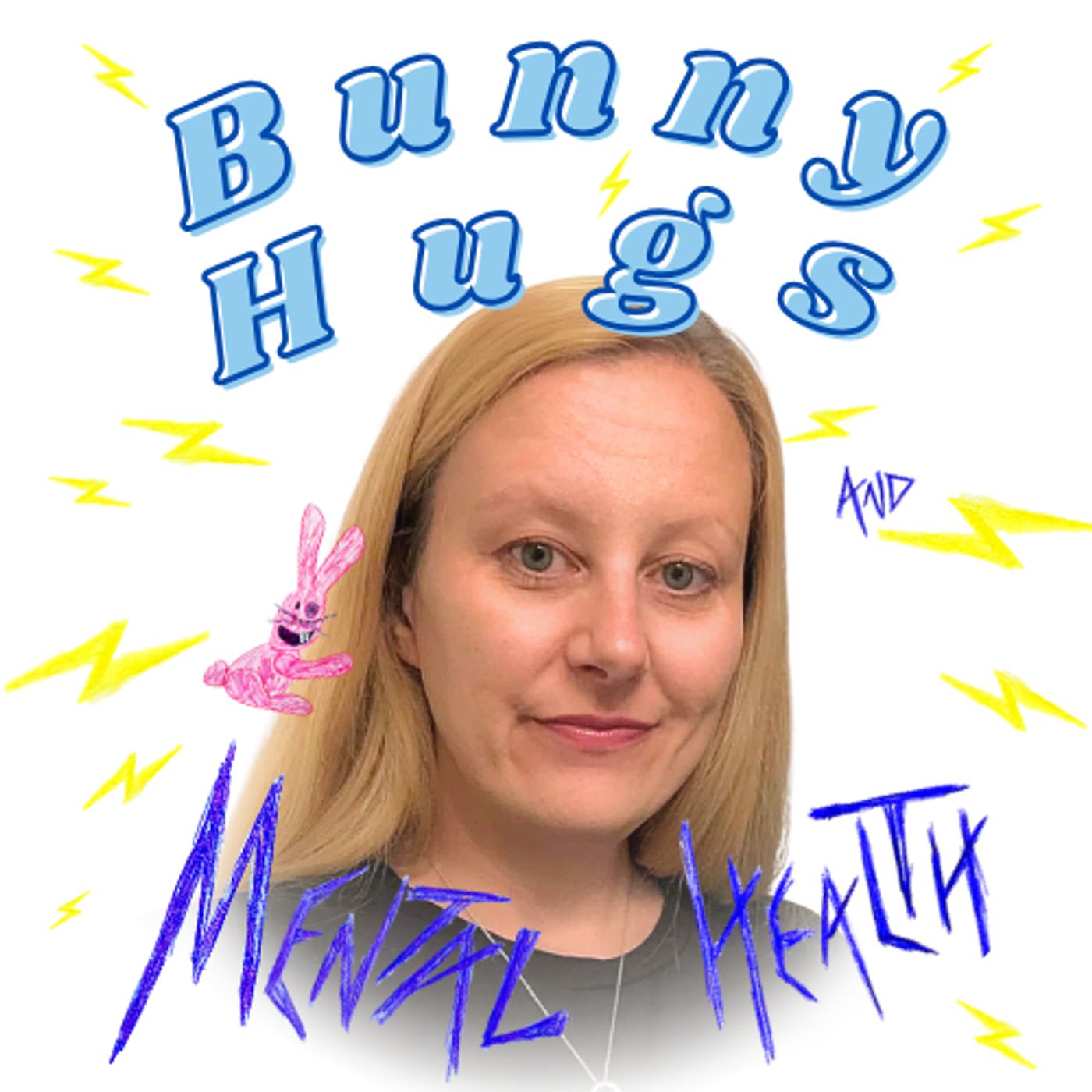 Bunny Hugs and Mental Health