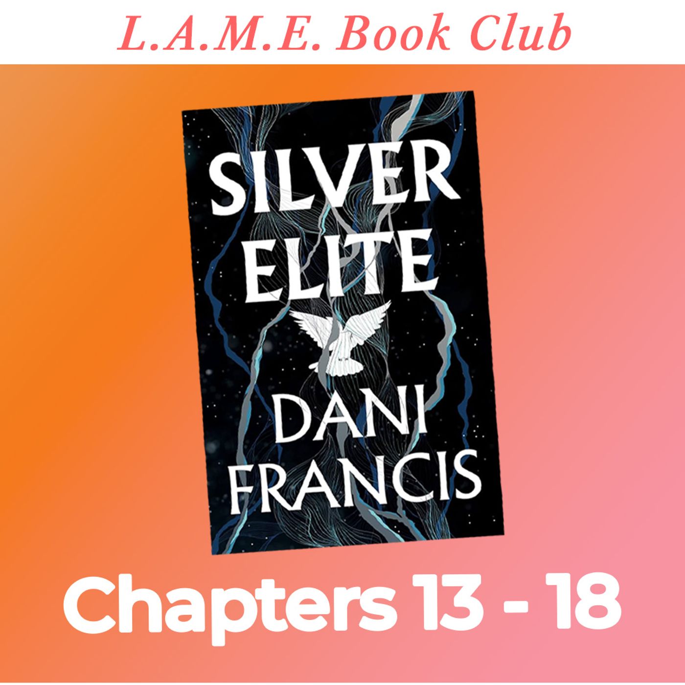 The Messiest Week Yet - Silver Elite Ch. 7-12