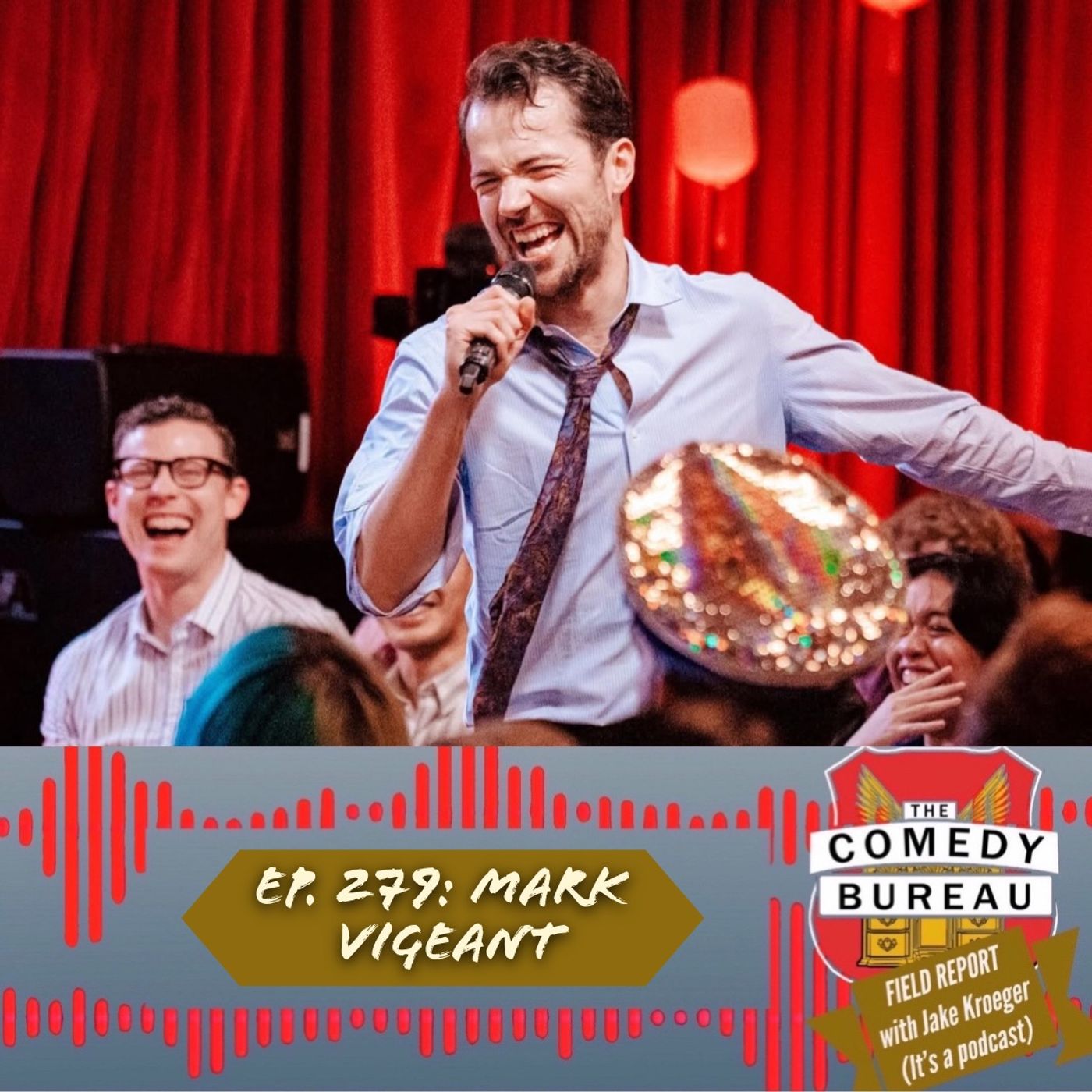 Ep. 279: Mark Vigeant & The Unspoken Inspiration of Getting Your Ass Kicked