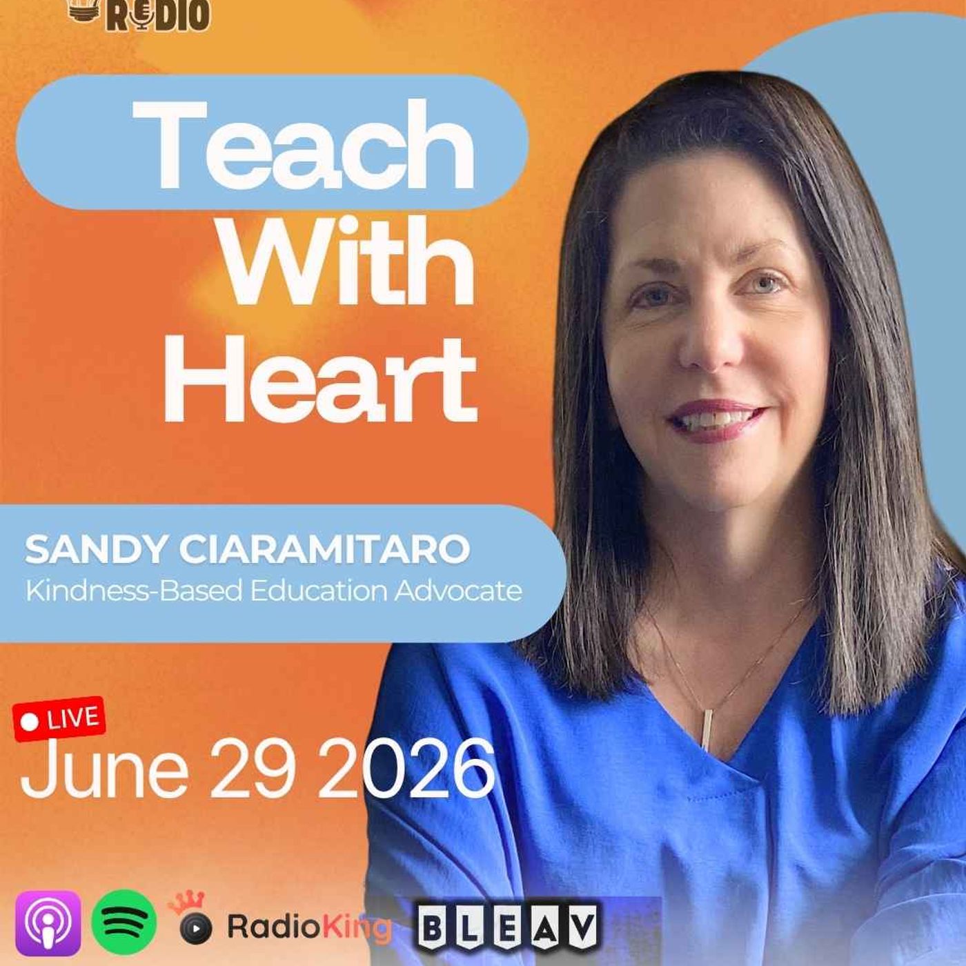 Sandy Ciaramitaro on Raising a Generation to Kindness and Purpose | 1,562