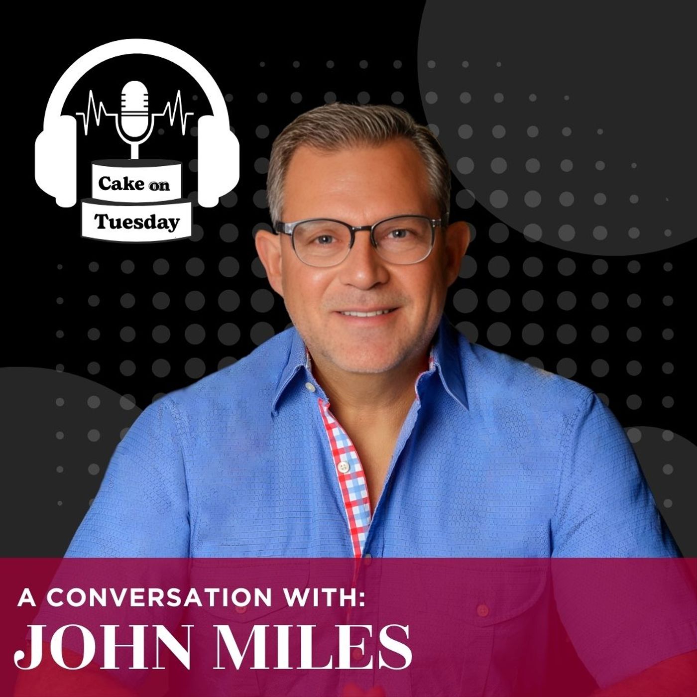 The Mattering Advantage: John Miles on Fostering Seen and Valued Work Environments episode artwork