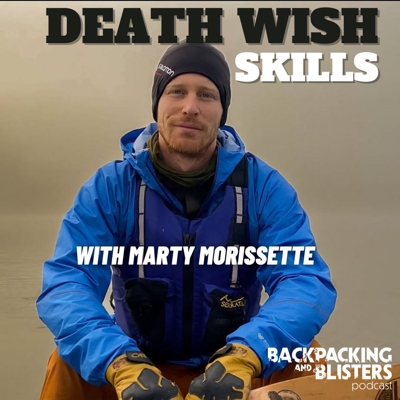 Death Wish Backcountry Skills That You Might Use (Throwback Thursday)