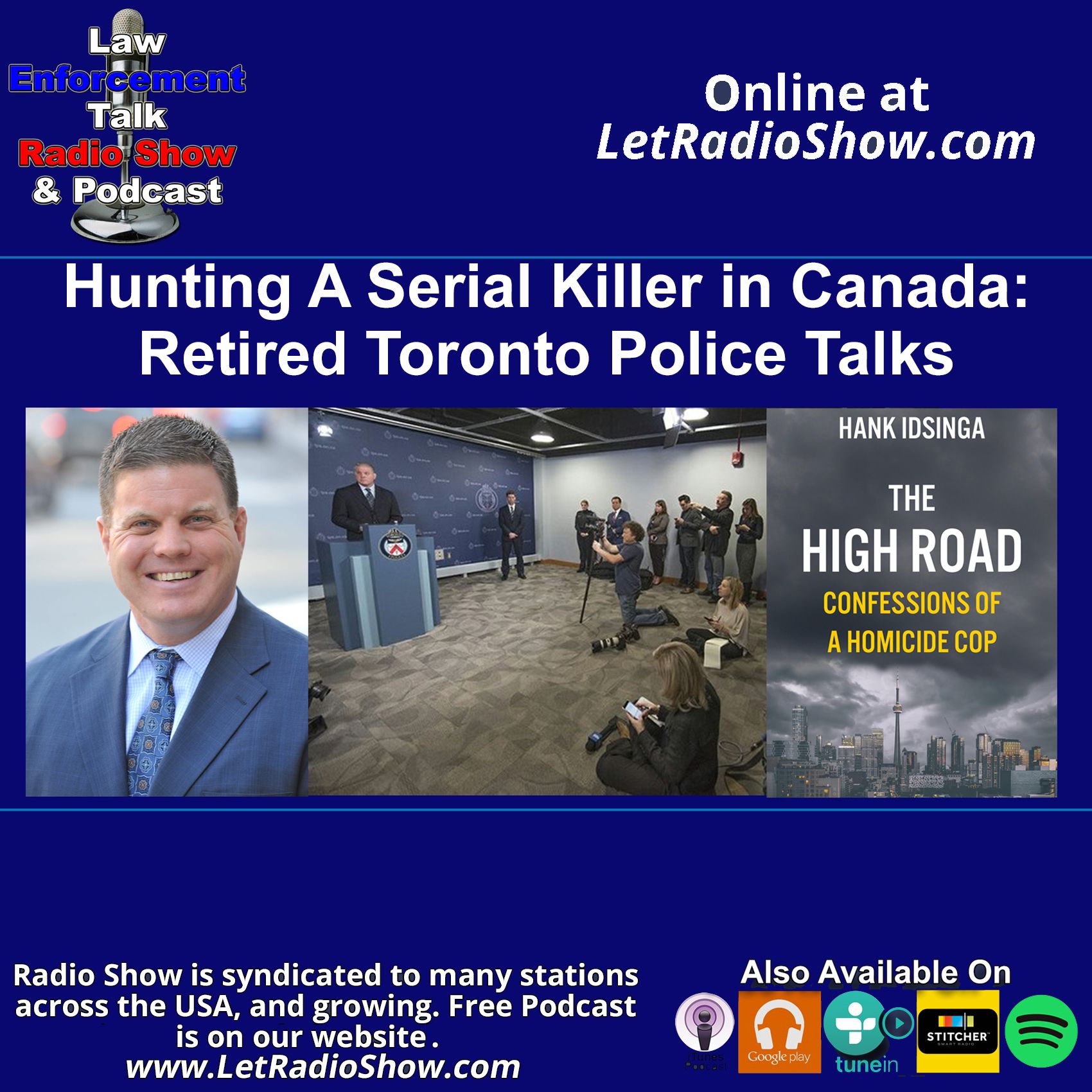 Hunting A Serial Killer in Canada: Retired Toronto Police Talks