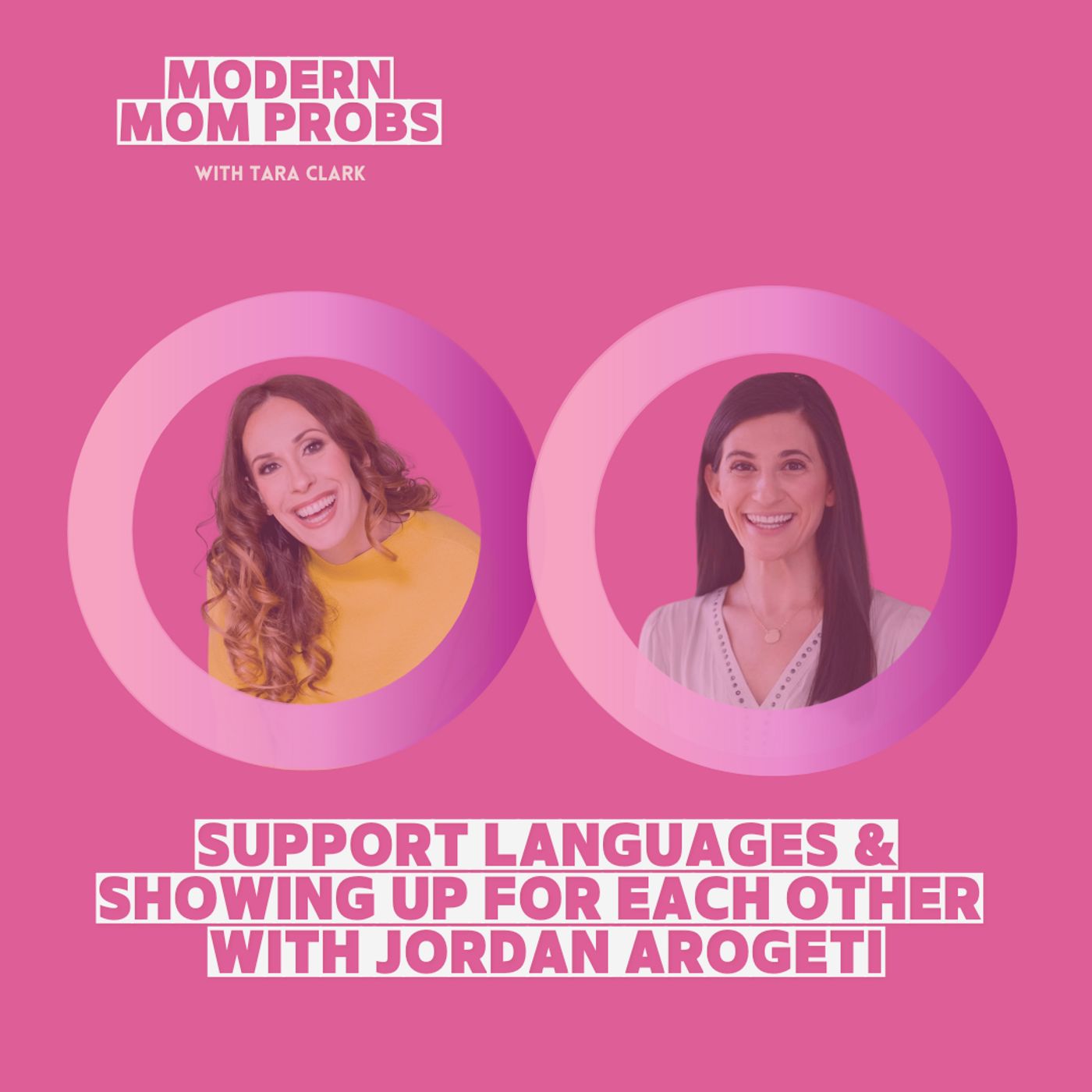 Support Languages and Showing Up for Each Other with Jordan Arogeti