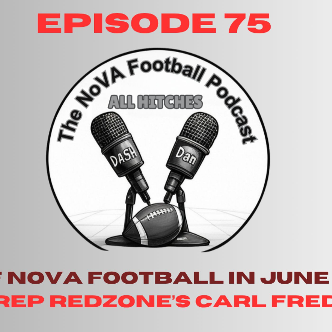 All Hitches - The Nova Football Podcast