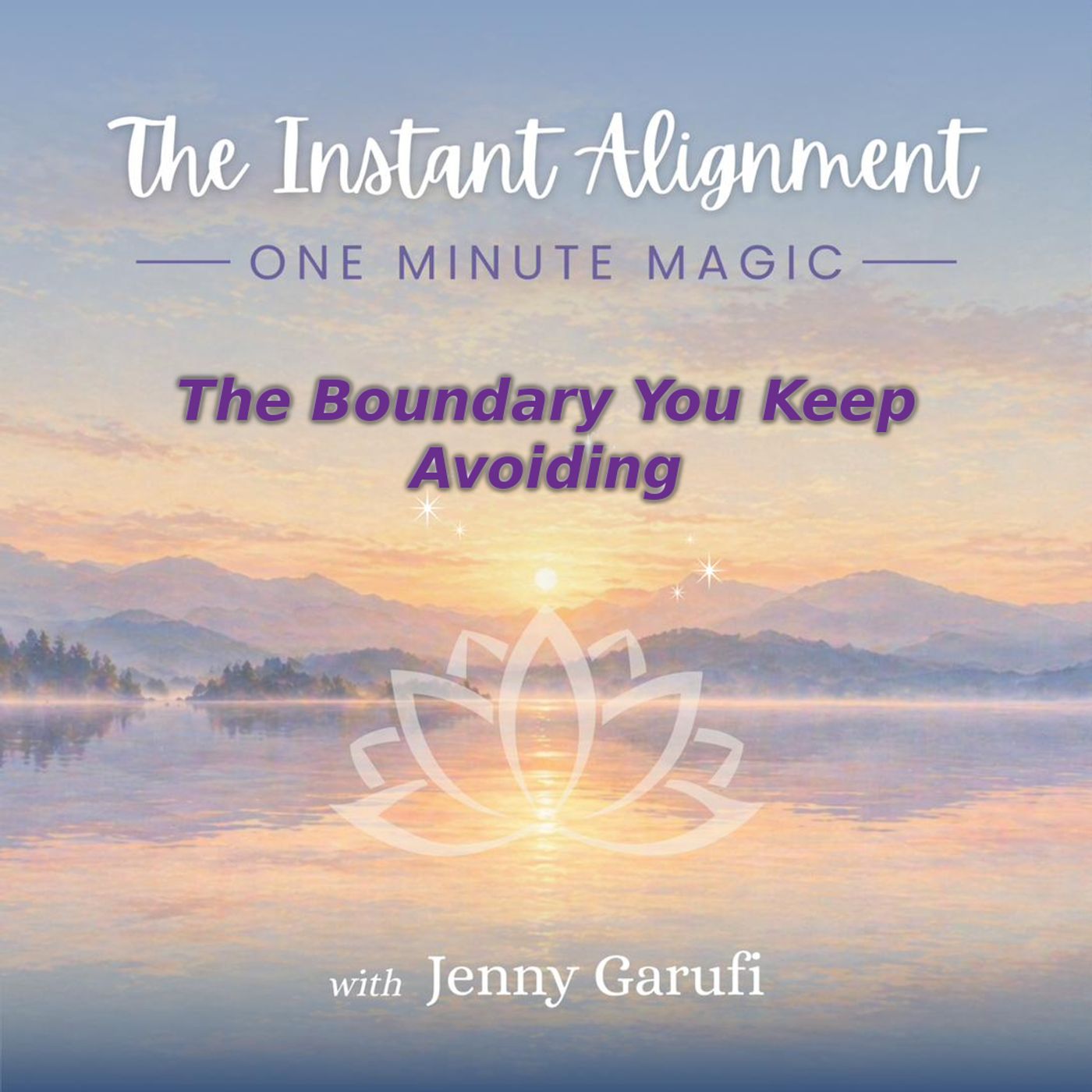 Guided Meditation for Boundaries (1-Minute) — Notice Fear & Stop Avoiding episode artwork