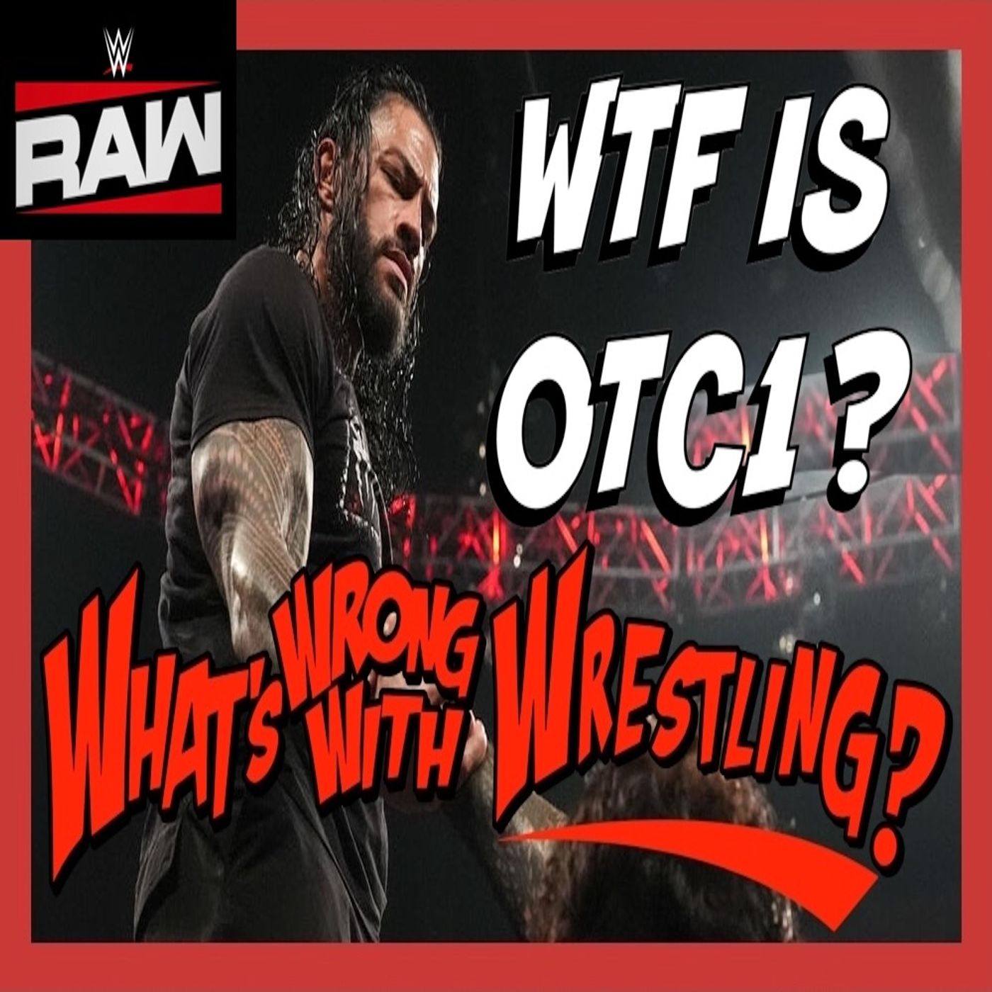 WTF IS OTC1? WWE Raw 7/14/25 Recap