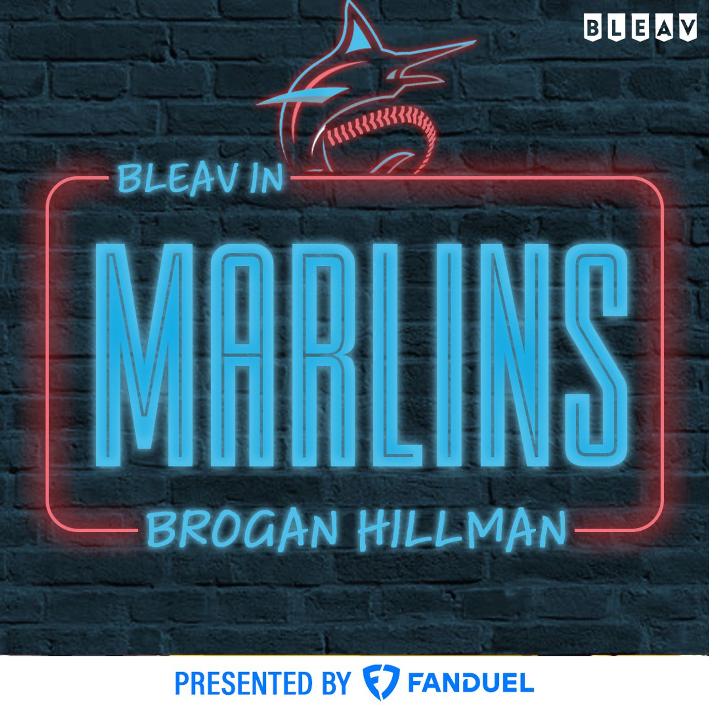Bleav in Marlins