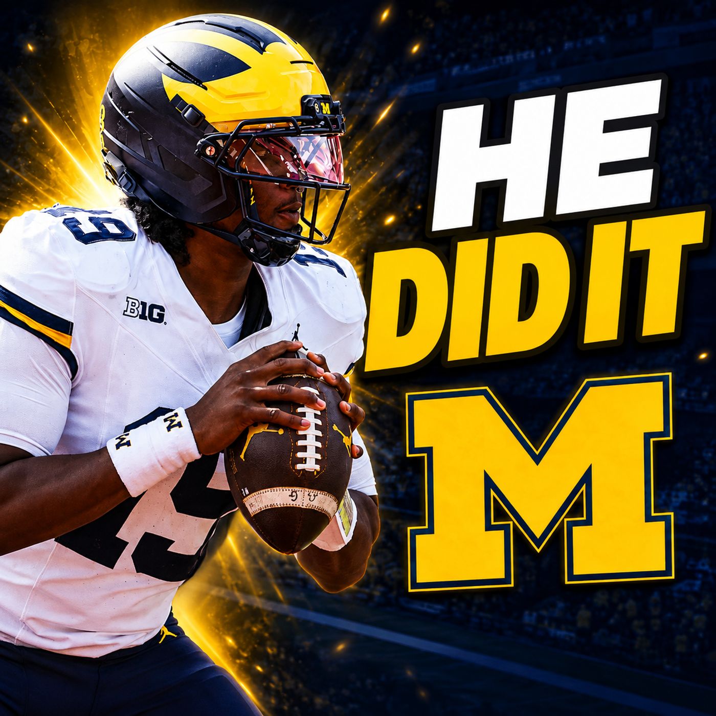Michigan Football Just Got GREAT News About Their Most Important Player This Year episode artwork