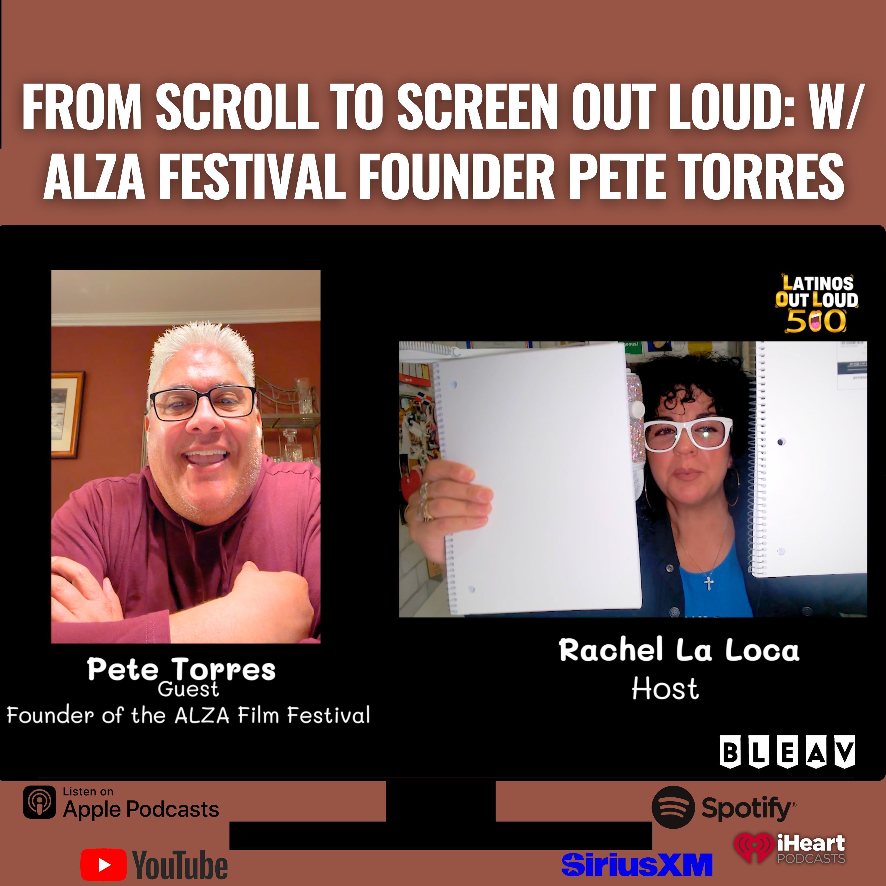 From Scroll to Screen OUT LOUD: w/ ALZA Festival Founder Pete Torres episode artwork
