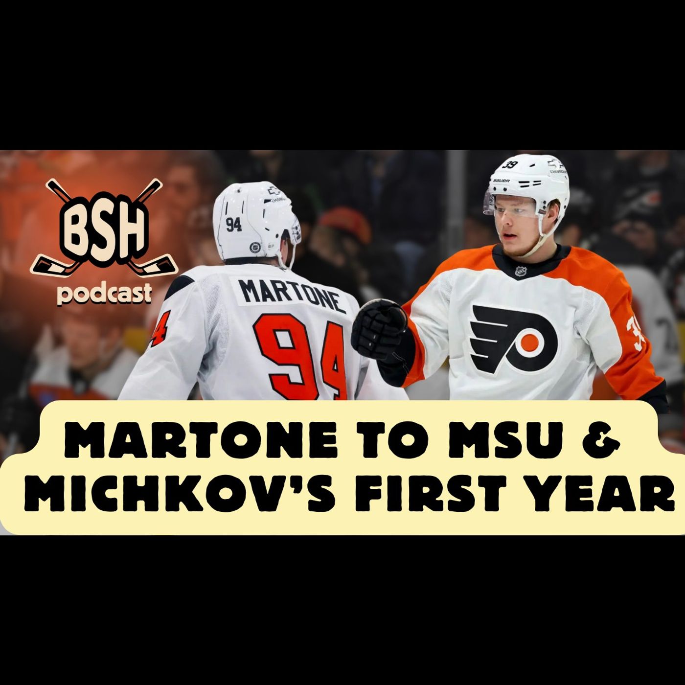 Martone to MSU, Michkov's comments, & potential RFAs (BSH Podcast Ep. 76)
