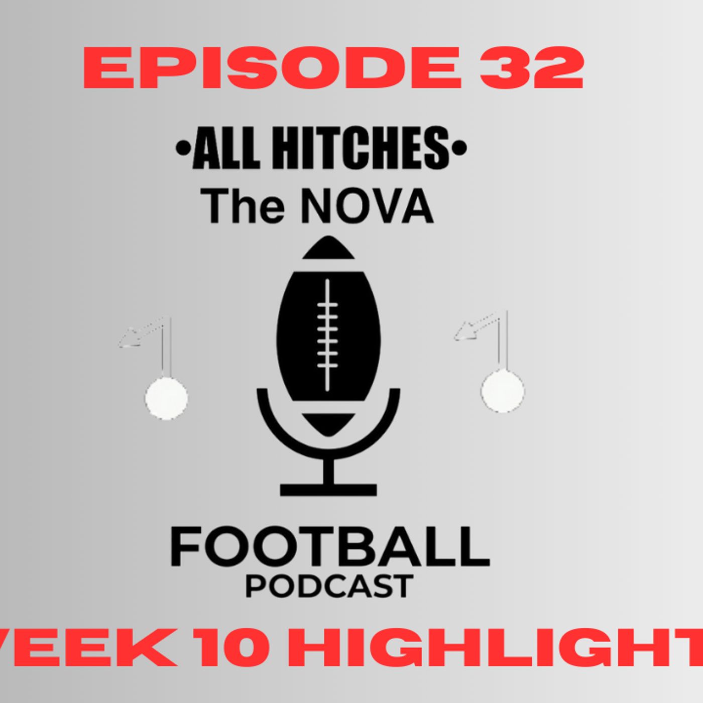 All Hitches - The Nova Football Podcast