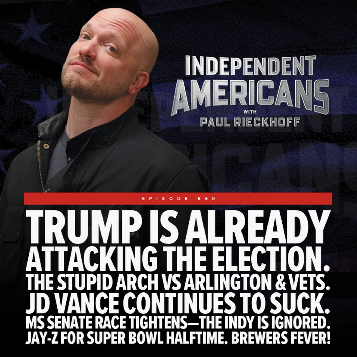 Trump is Already Attacking the Election. The stupid arch vs Arlington & Vets. JD Vance Continues to Suck.