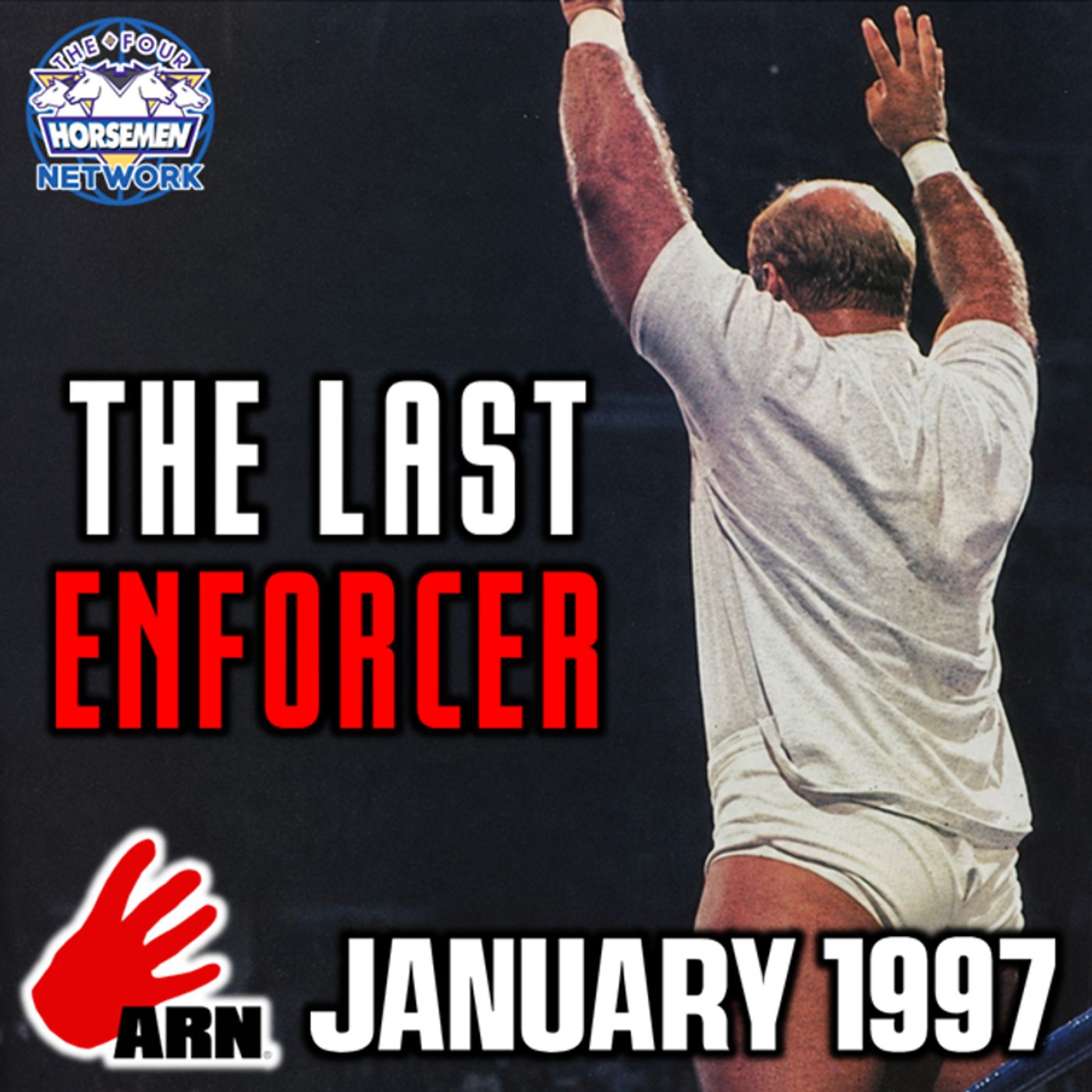 ARN #292: The Last Enforcer (January 1997) episode artwork