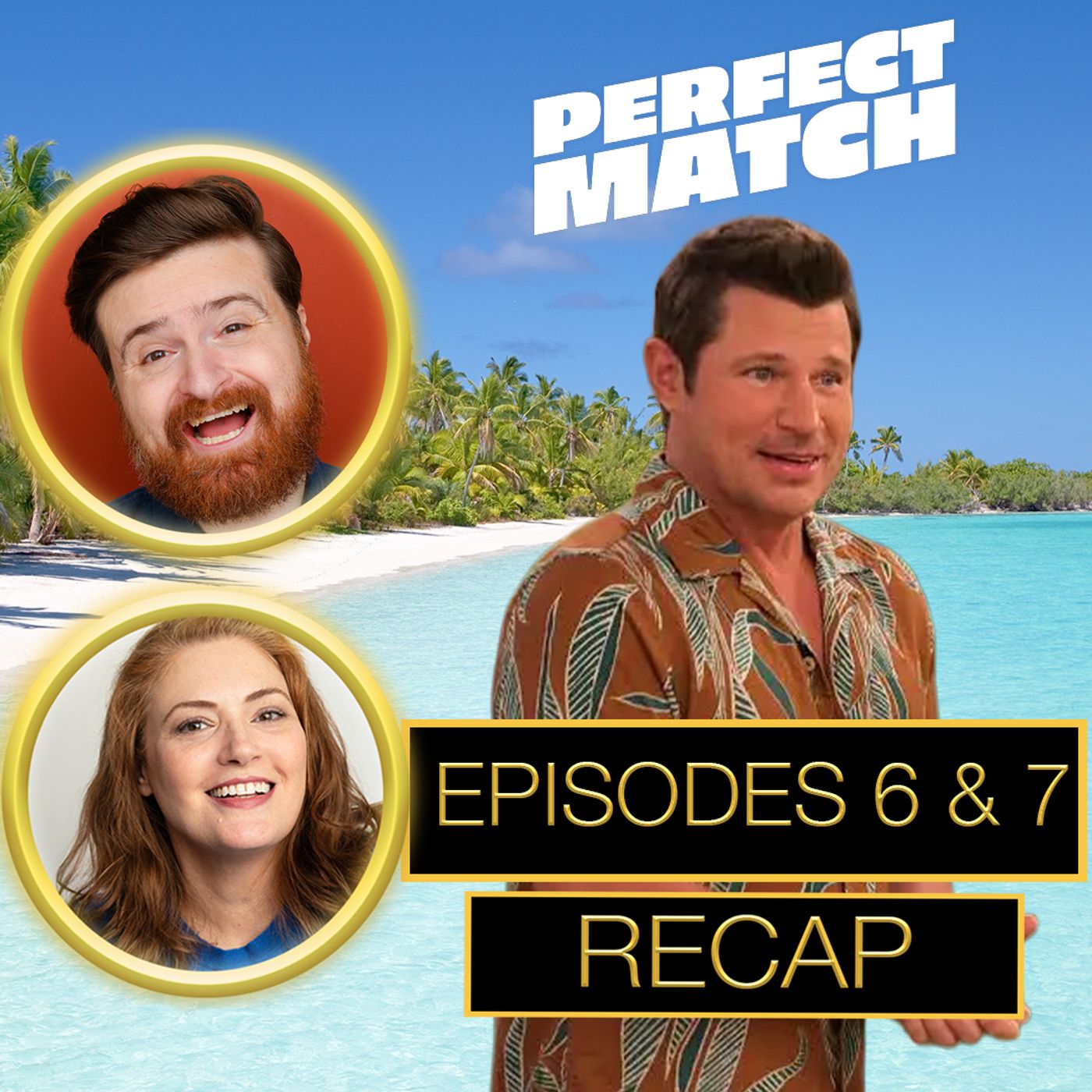 Perfect Match Season 4 Episodes 6 & 7 Recap Perfect Match Season 4 Episodes 6 & 7 Recap