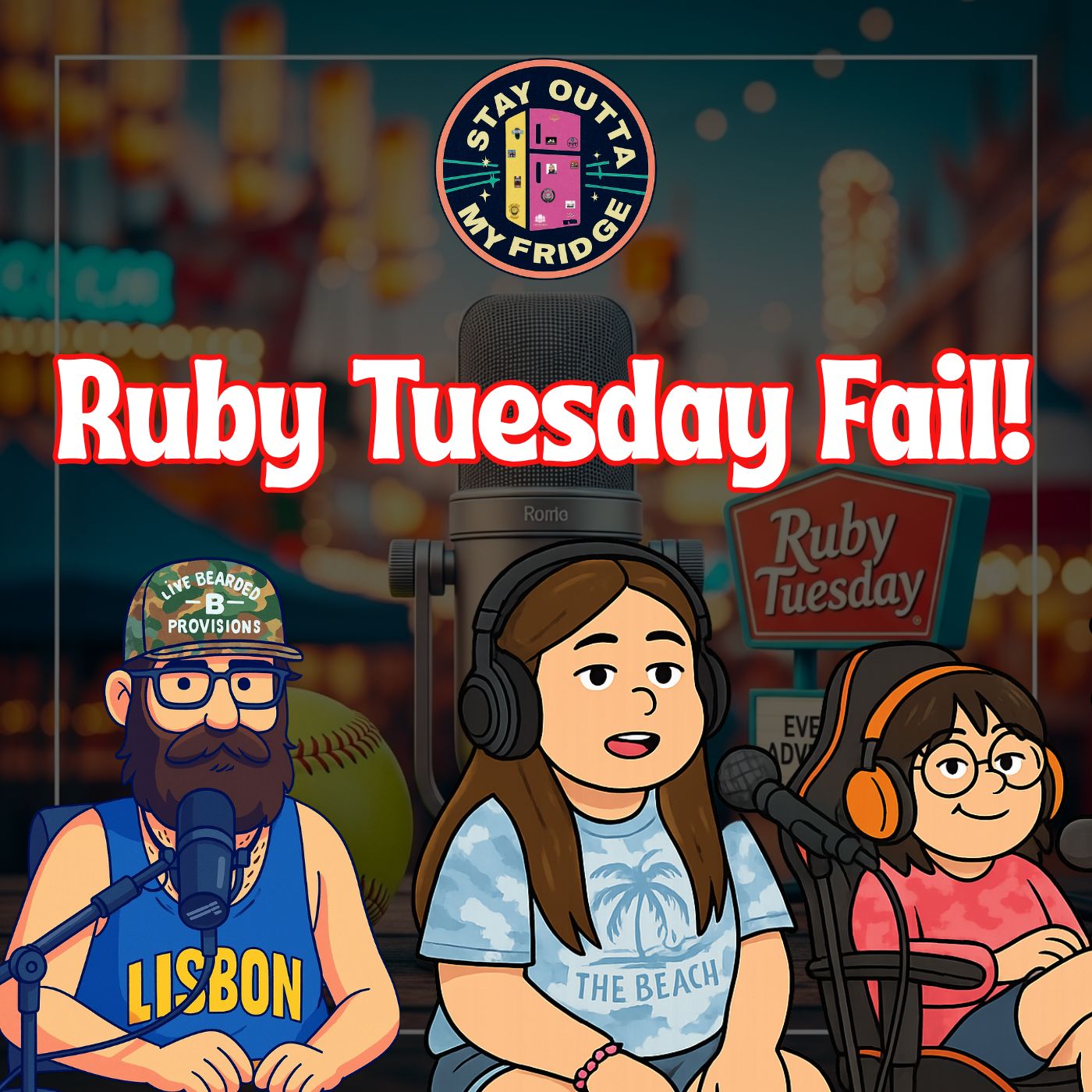 Podcast Upgrade, Seaway Shenanigans & Ruby Tuesday Fail! | Stay Outta My Fridge