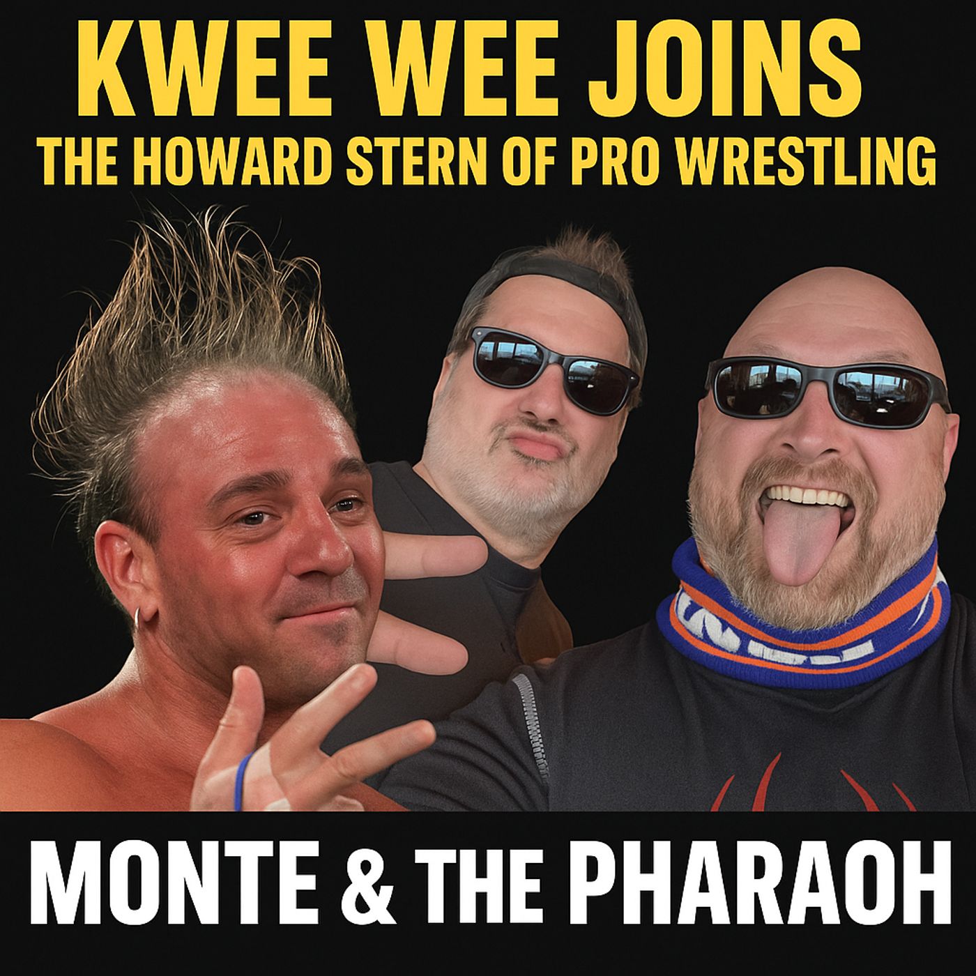 🔥 Kwee Wee Joins The Howard Stern of Pro Wrestling: Monte & The Pharaoh 🔥