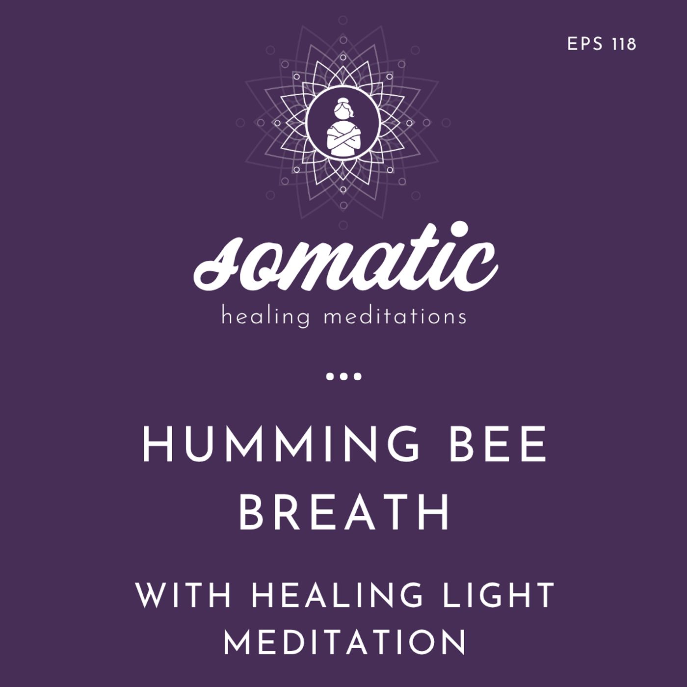Gentle Breathwork for Deep Relaxation: Humming Bee Breath with A Healing Light Meditation
