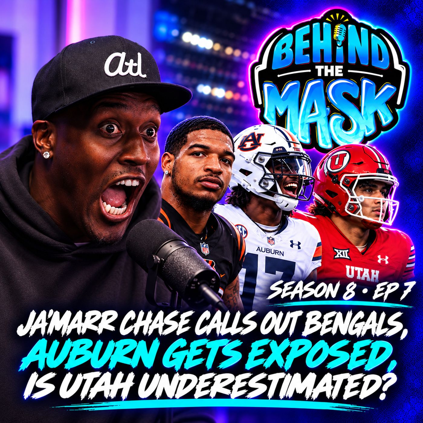 Ja’Marr Chase Calls out Bengals, Auburn gets EXPOSED, Utah Is Undefeated and Underestimated