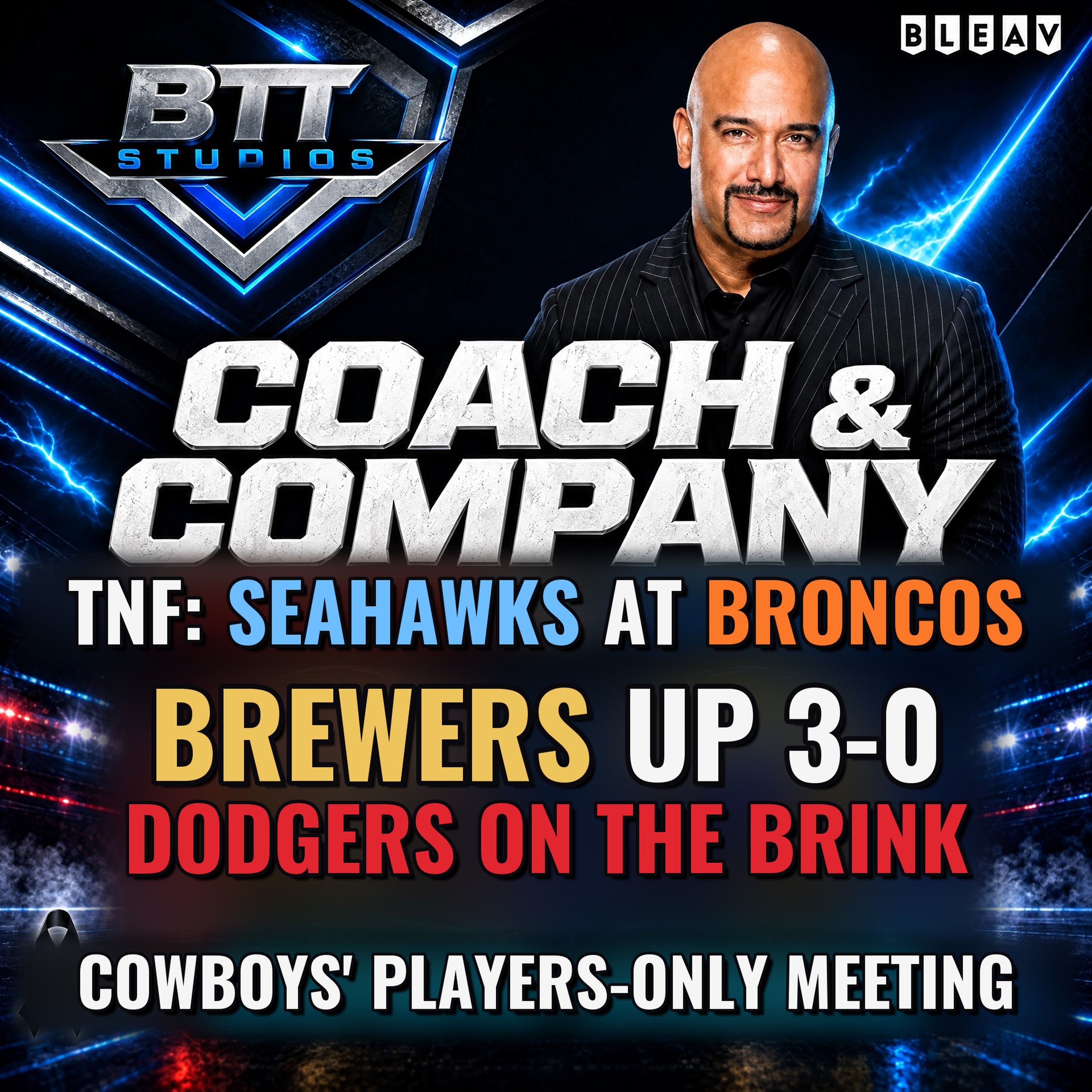 Brewers Up 3-0, Dodgers on the Brink | Seahawks-Broncos TNF Preview — Coach and Company Thursday 10/15/26 episode artwork