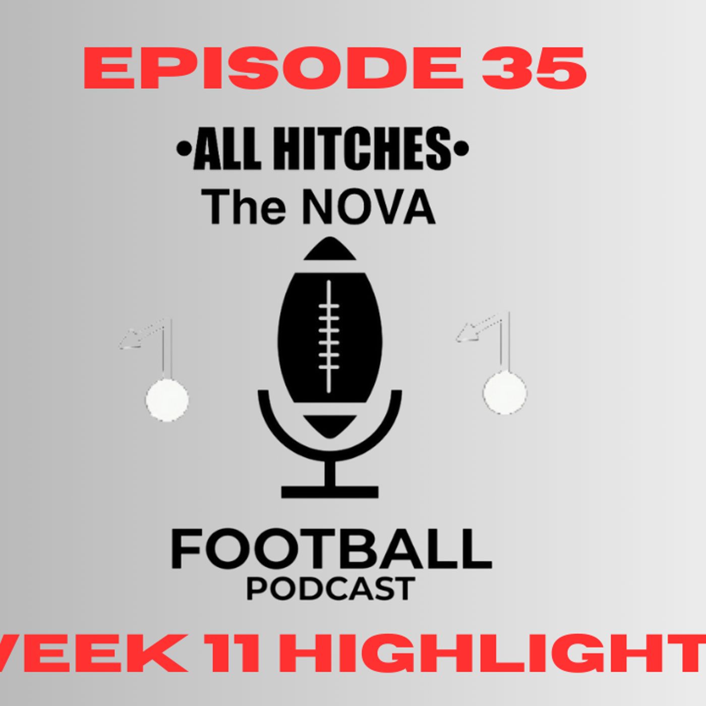 All Hitches - The Nova Football Podcast