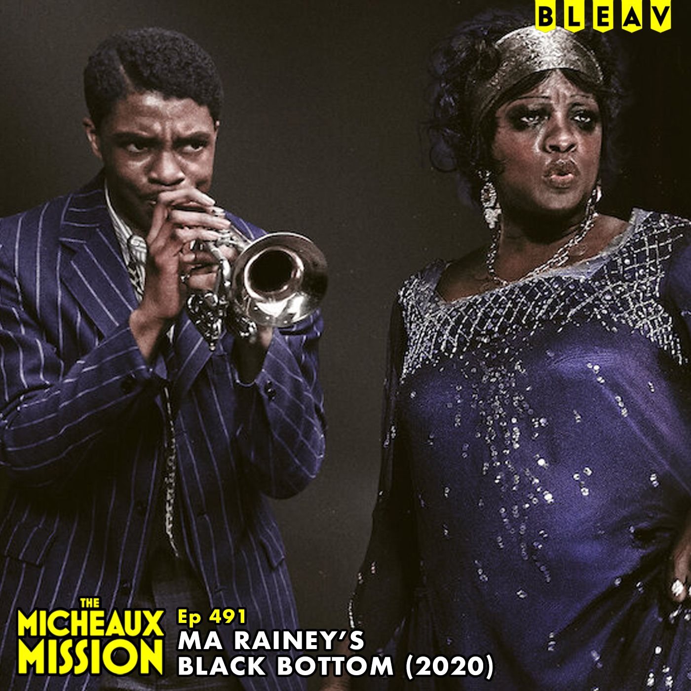 MA RAINEY'S BLACK BOTTOM (2020) + PEABO REMEMBERED, A DIFF'RENT WORLD AGAIN, WHO HAS POE? episode artwork