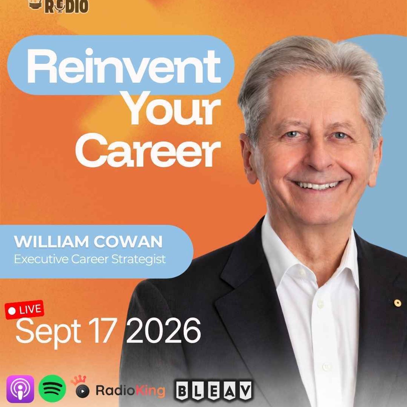 William Cowan on Career Strategy, Leadership, and Navigating Change | 1,662