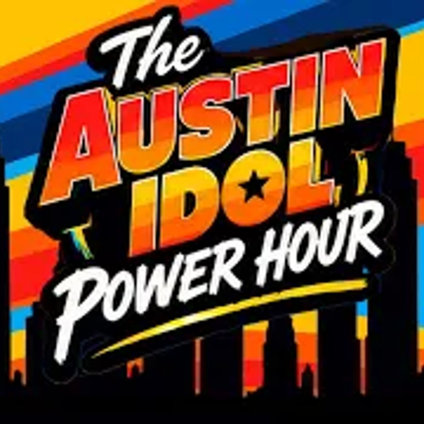 The Austin Idol Power Hour Premiere Episode