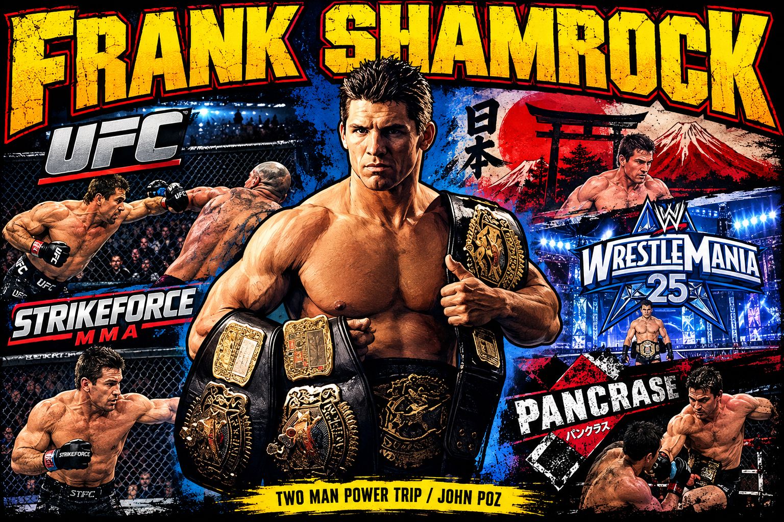 TMPToW: The Legend FRANK SHAMROCK