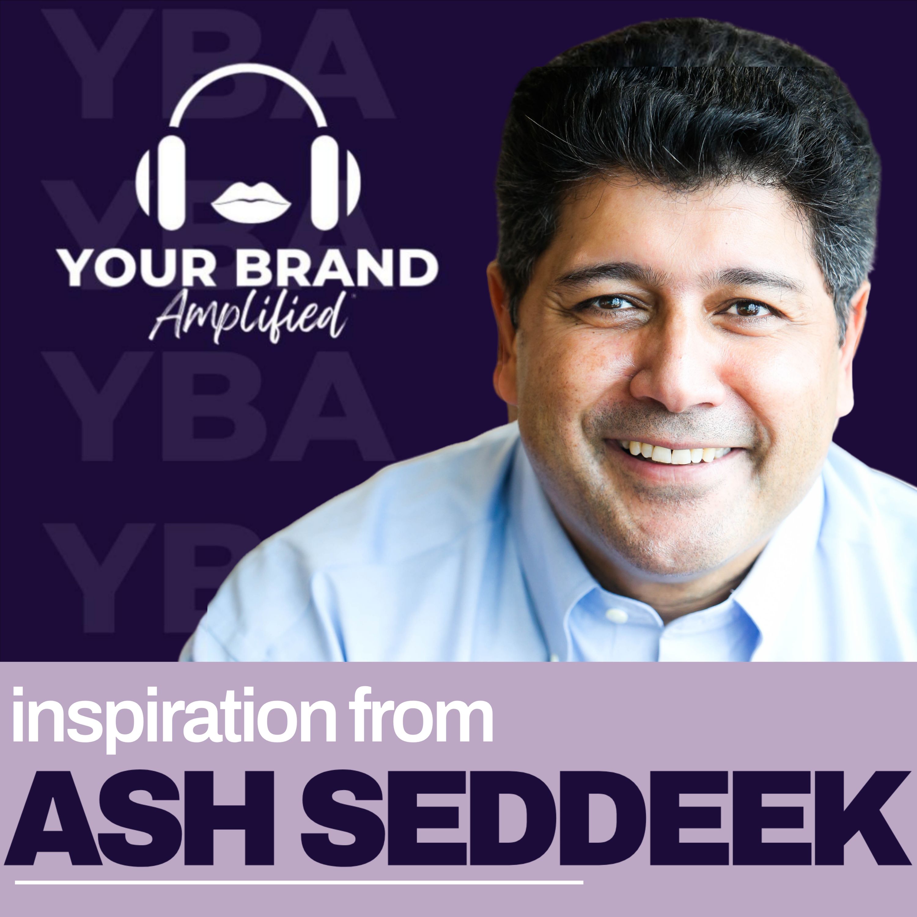 Strategic Influence Decoded: Ash Seddeek on Leadership Mindset Shifts