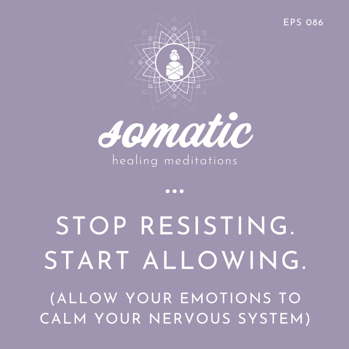 Somatic Healing Meditations
