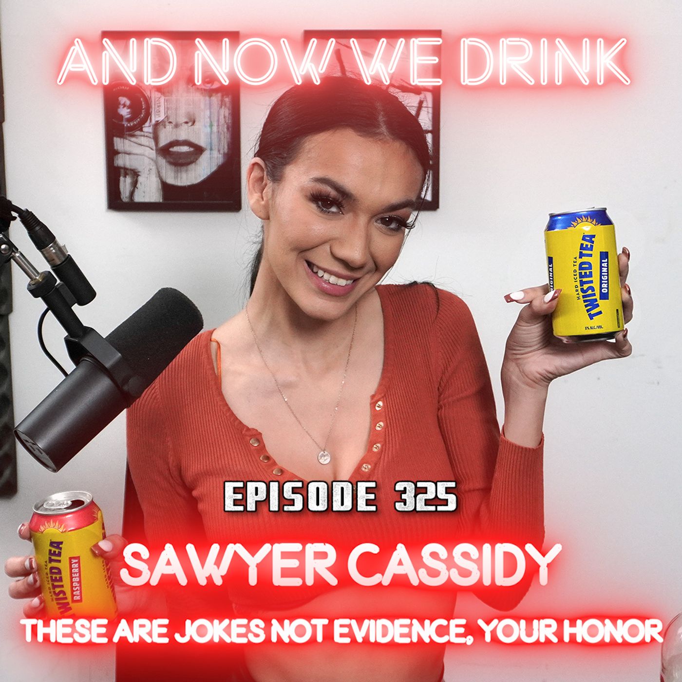 And Now We Drink Episode 325: With Sawyer Cassidy episode artwork