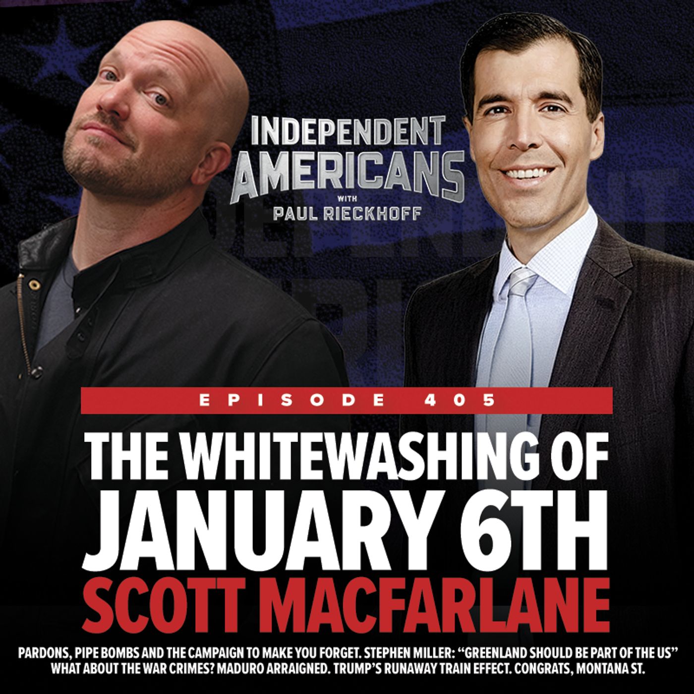 The Whitewashing of Jan 6th with Scott MacFarlane.