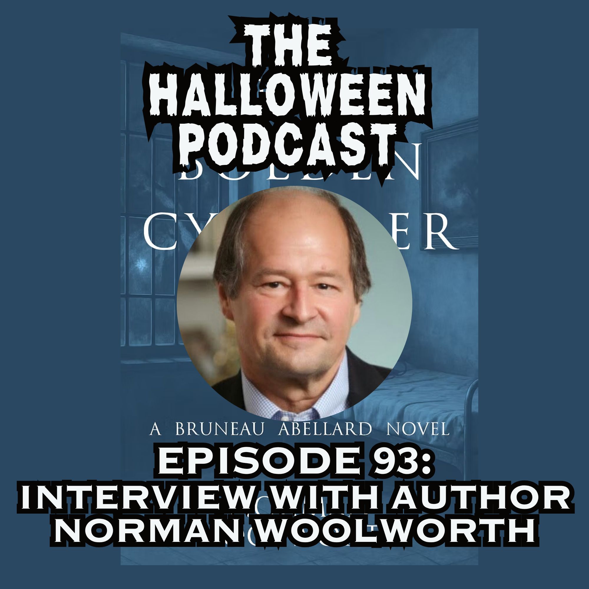 Author Norman Woolworth Interview | The Bolden Cylinder | Ep. 93