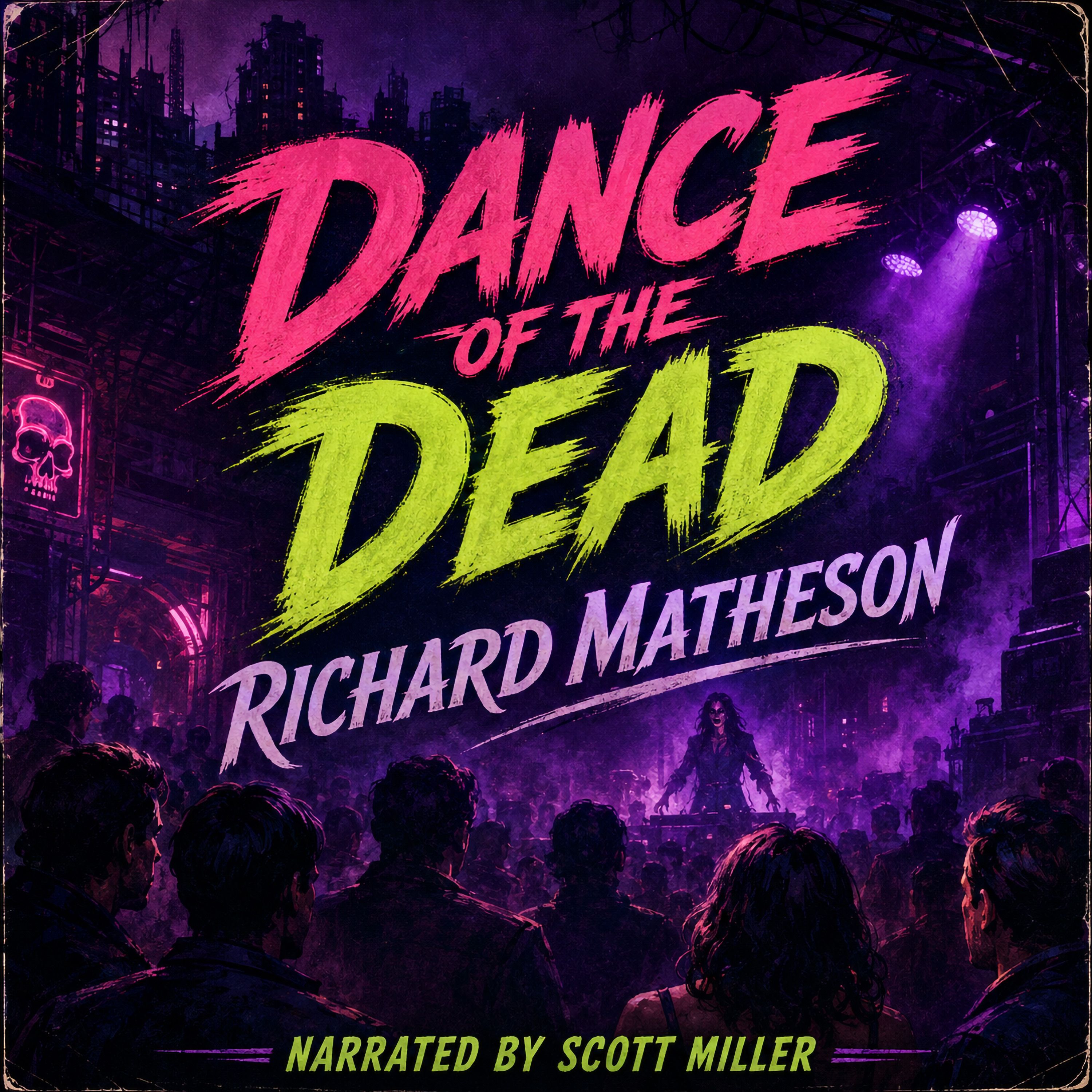Dance of the Dead by Richard Matheson
