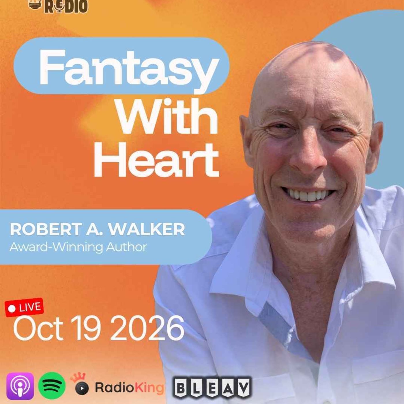 Robert A. Walker on Fantasy Writing and Creating Unforgettable Stories | 1,686